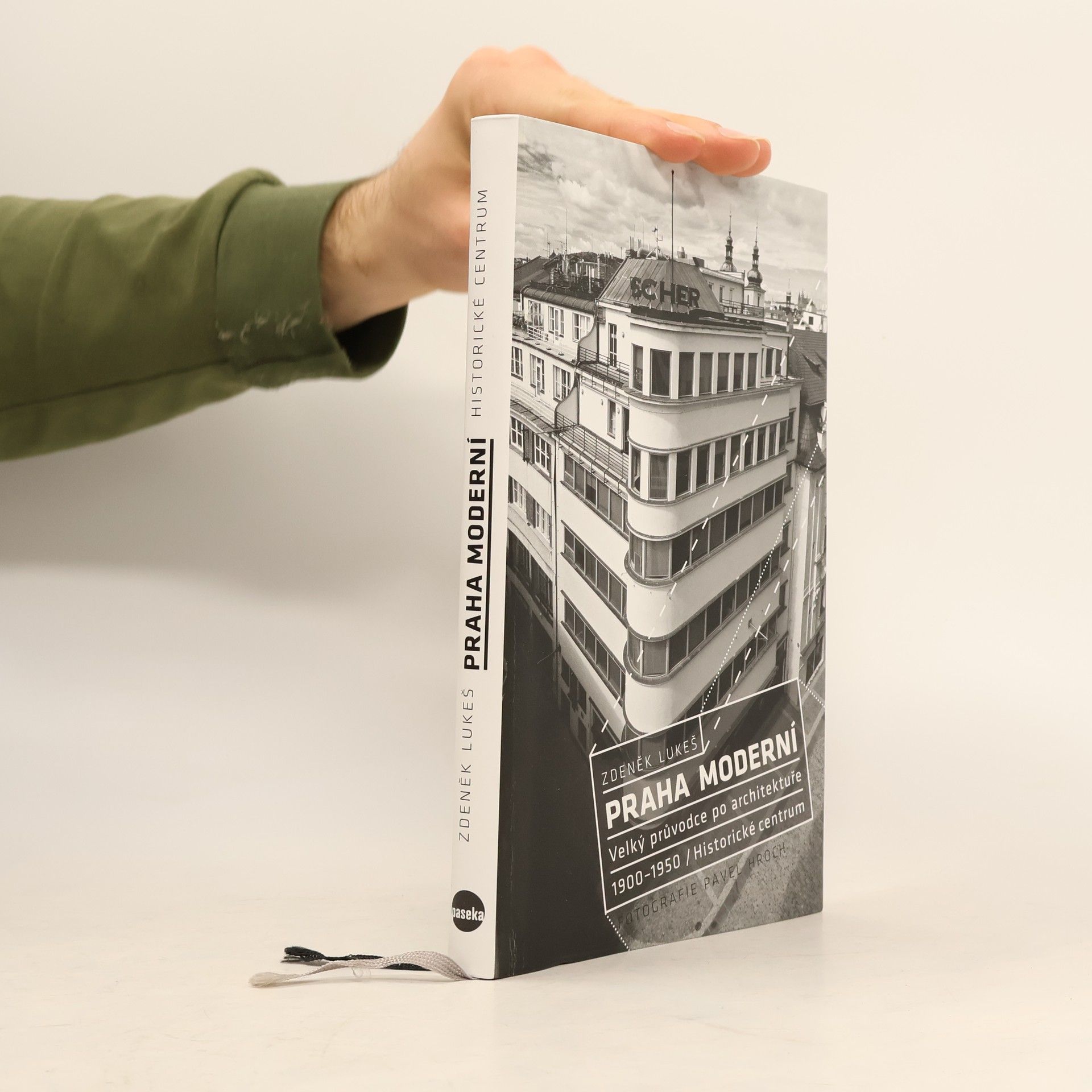 Zdeněk Lukeš Praha moderní. Historické centrum