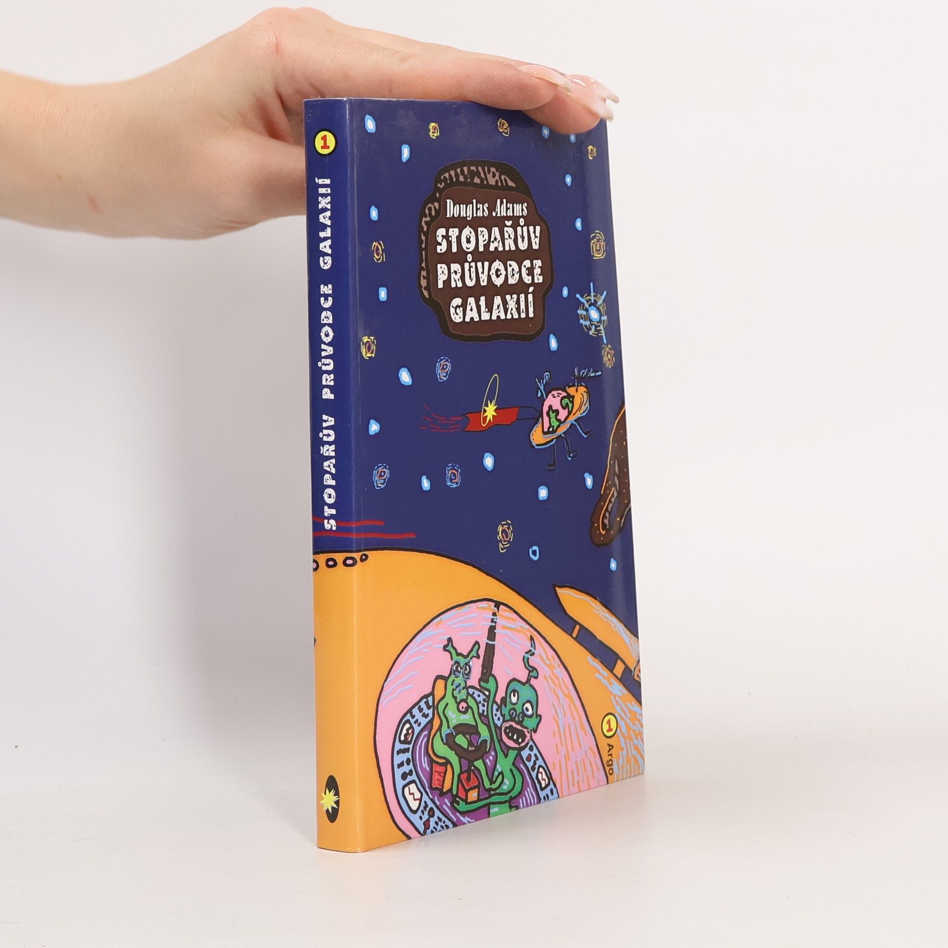 Douglas Adams Stopařův průvodce Galaxií
