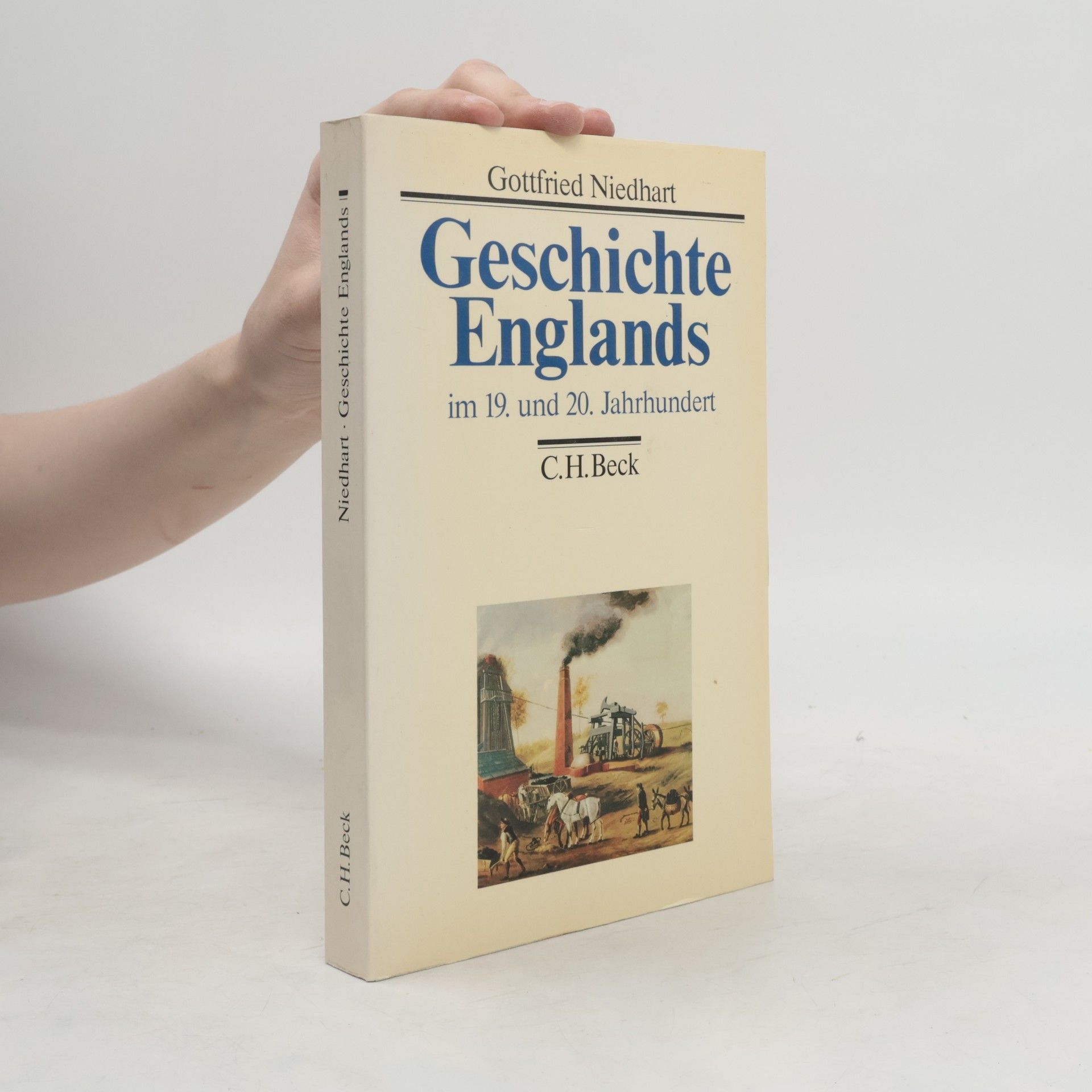 Gottfried Niedhart Geschichte Englands im 19. und 20. Jahrhundert