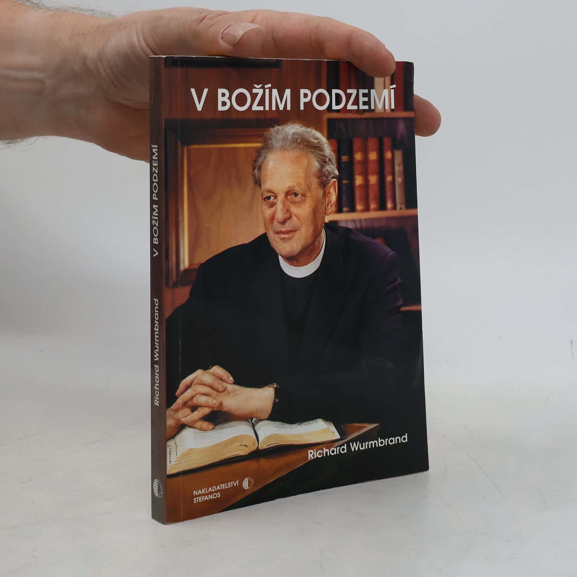 Richard Wurmbrand V božím podzemí