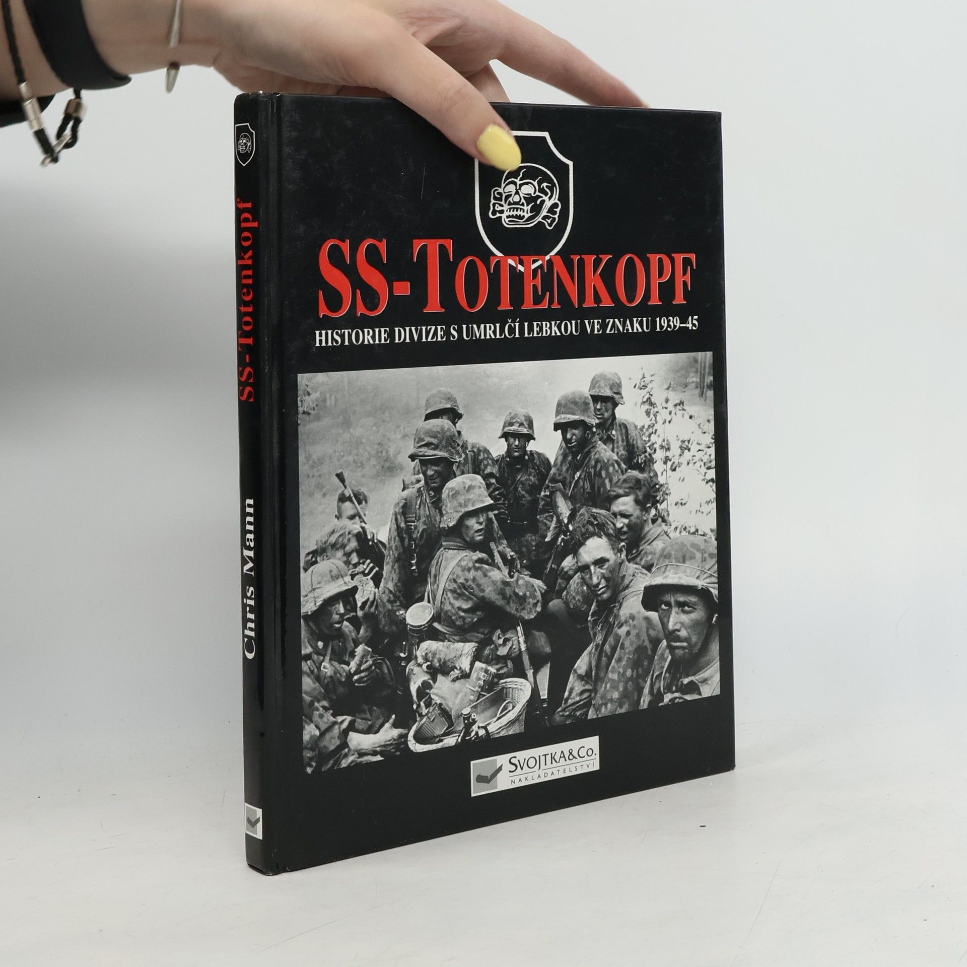 Chris Mann SS-Totenkopf: Historie divize s umrlčí lebkou ve znaku 1939-45