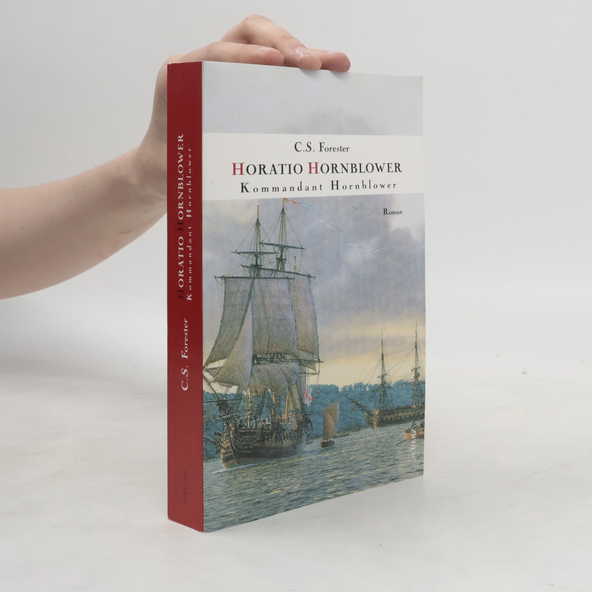 C. S. Forester Horatio Hornblower. Kommandant Hornblower