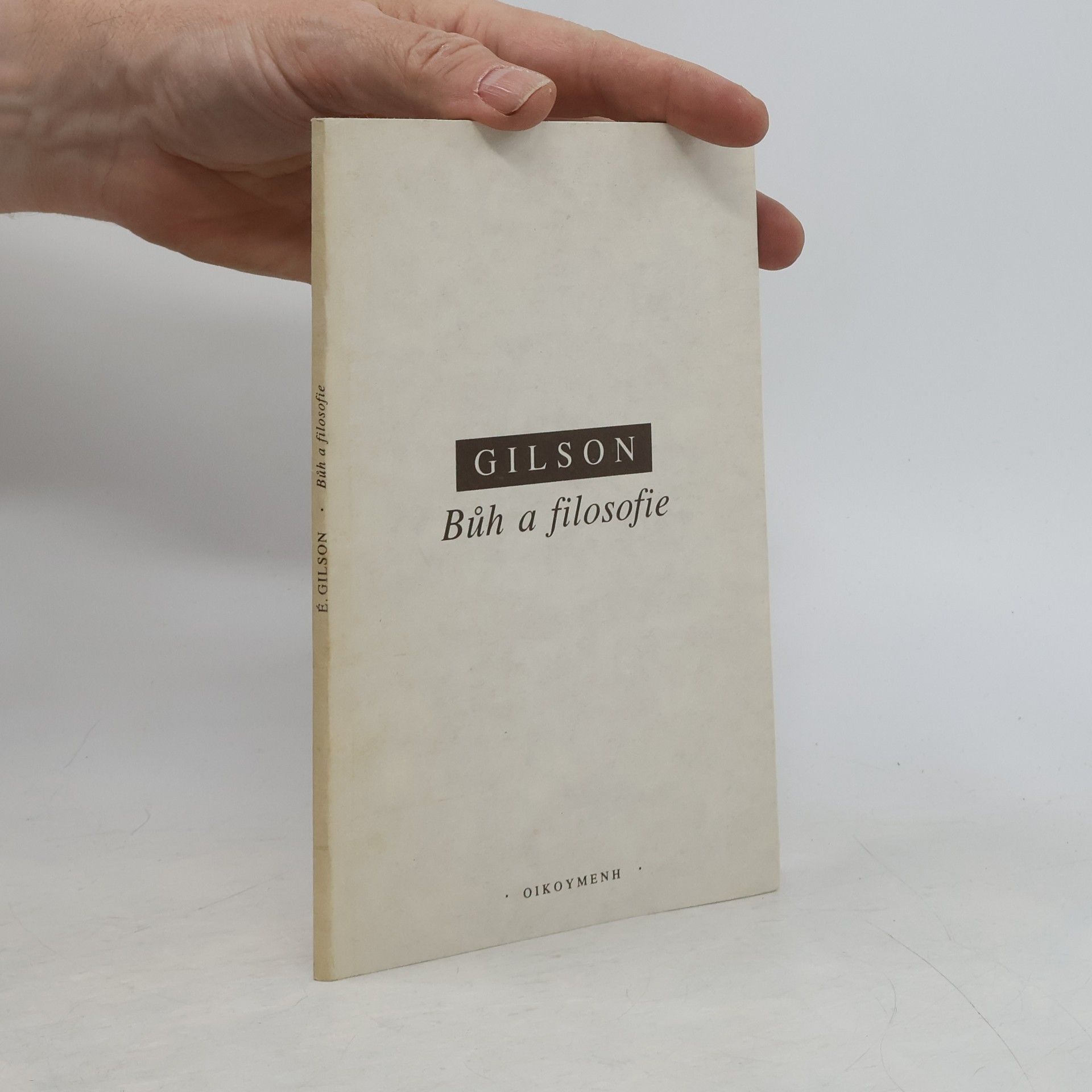 Étienne Gilson Bůh a filosofie