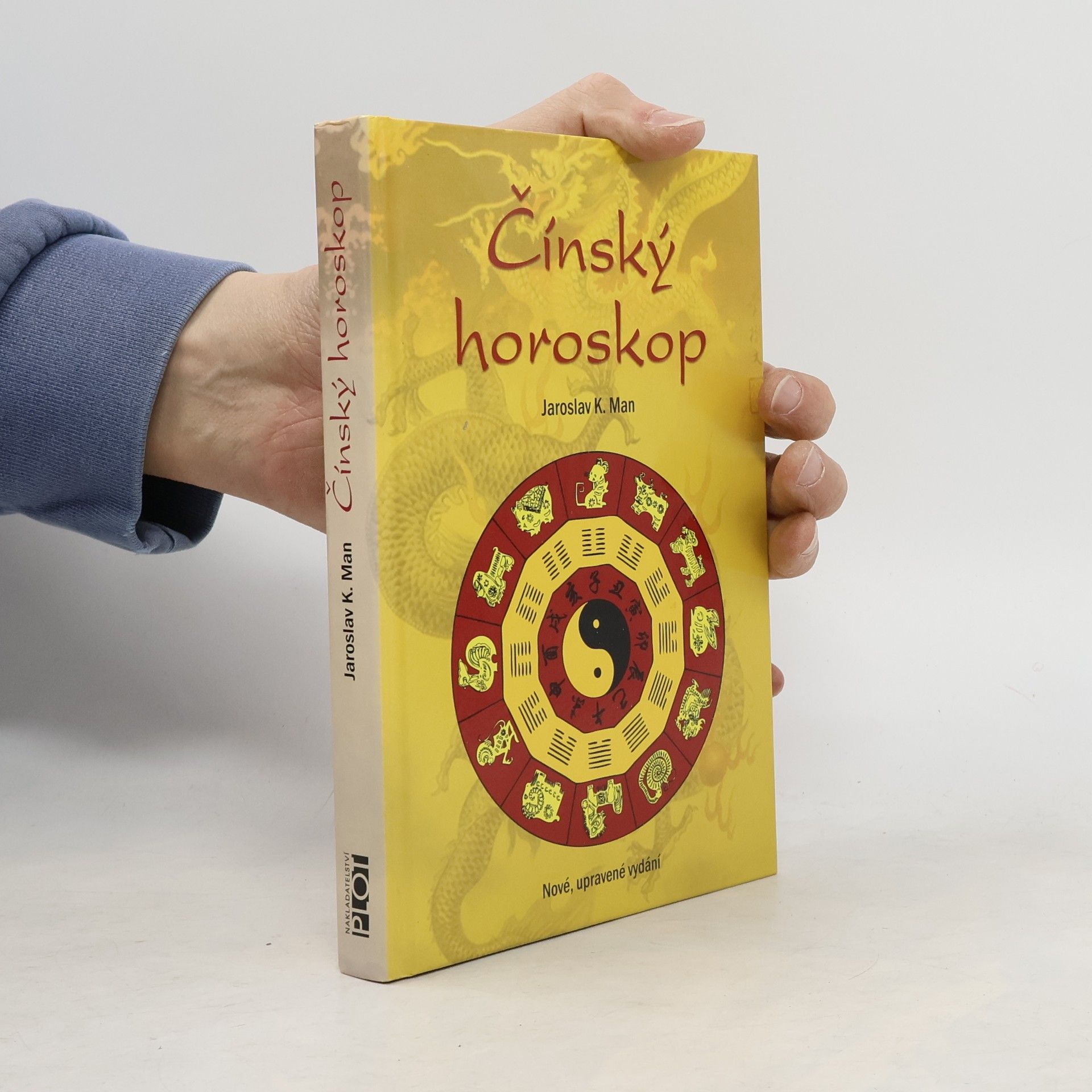 Jaroslav Man Čínský horoskop