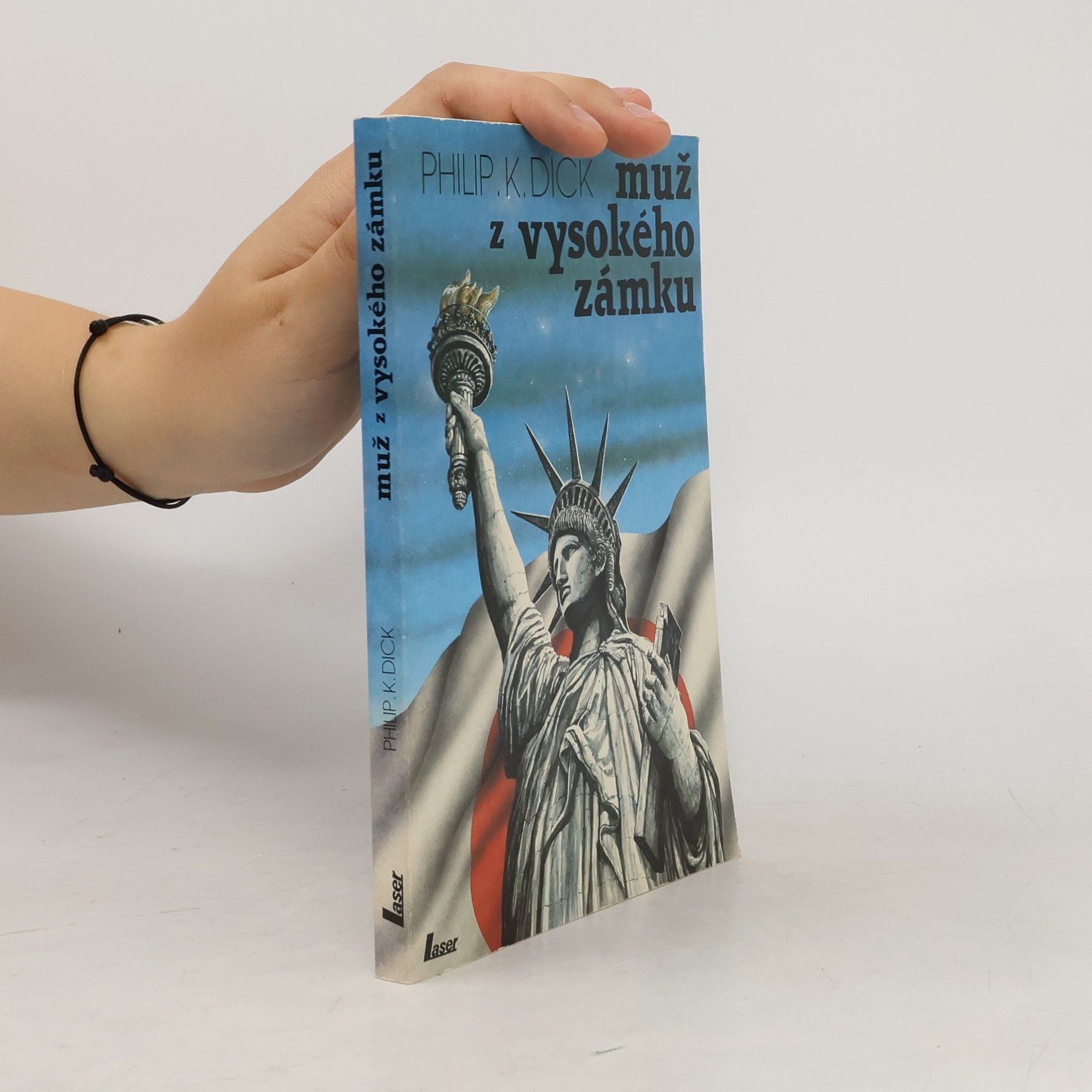 Philip K. Dick Muž z Vysokého zámku