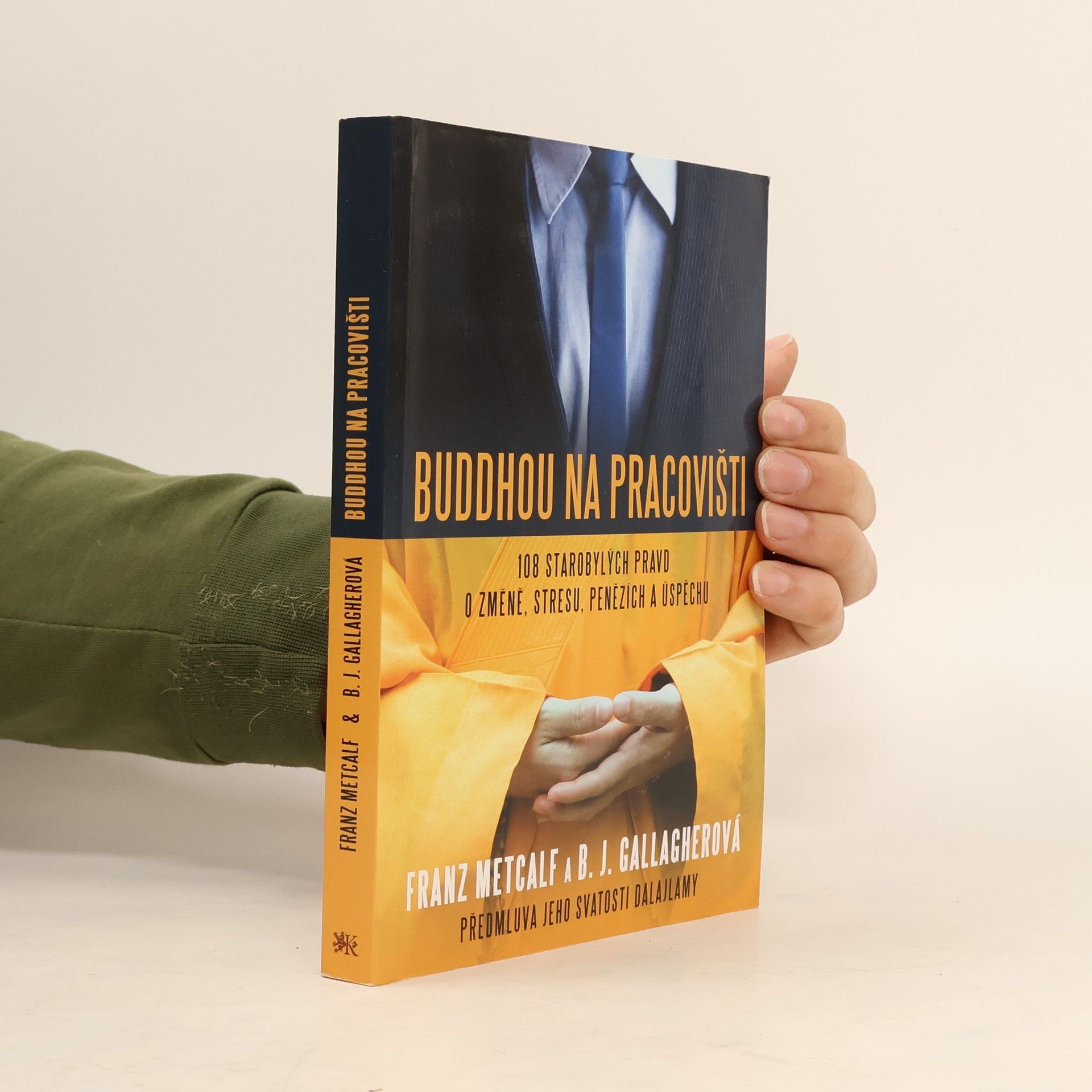 B. J. Barbara J. Gallagher Buddhou na pracovišti
