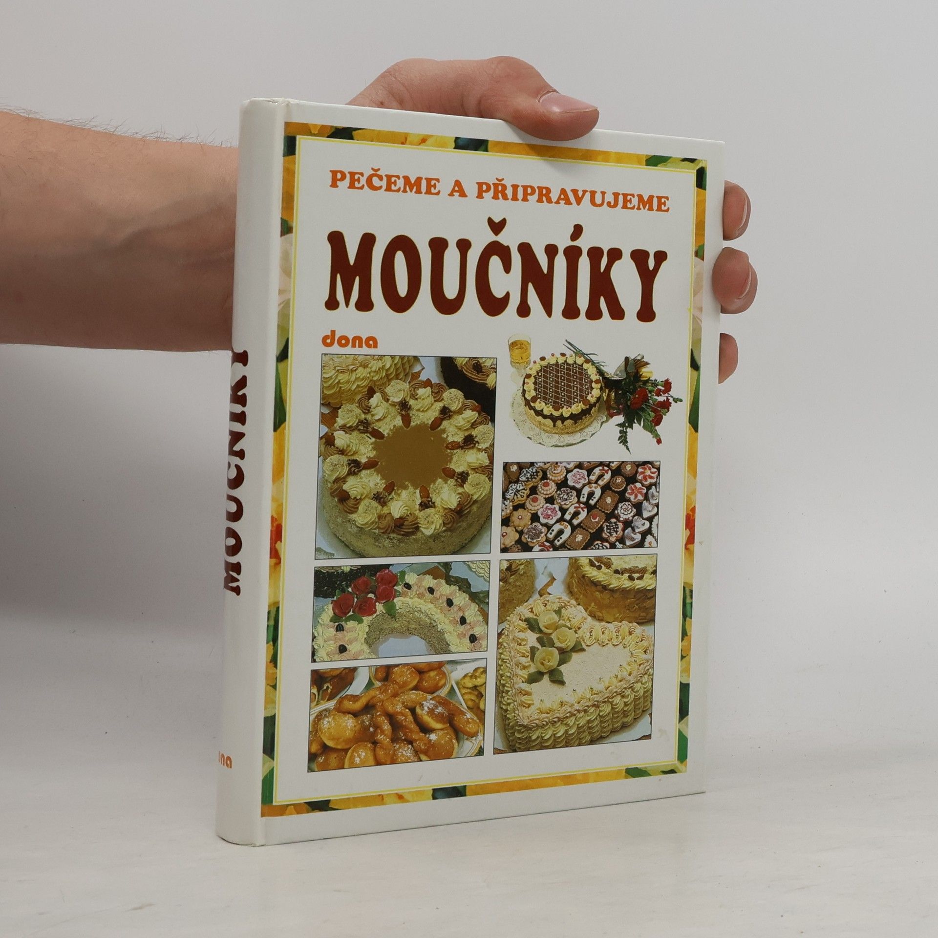 Vladimír Doležal Pečeme a připravujeme moučníky