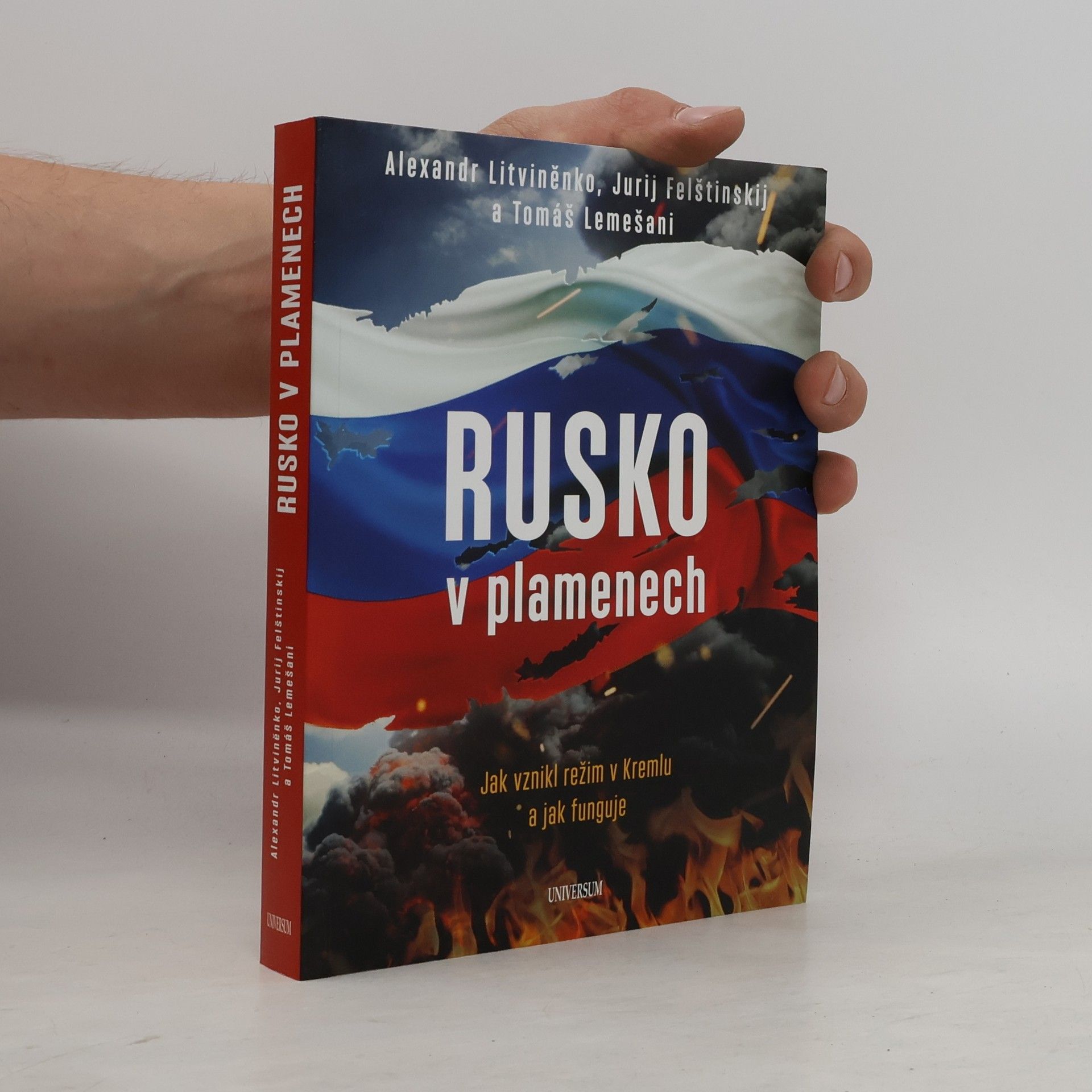 Alexandr Litviněnko Rusko v plamenech