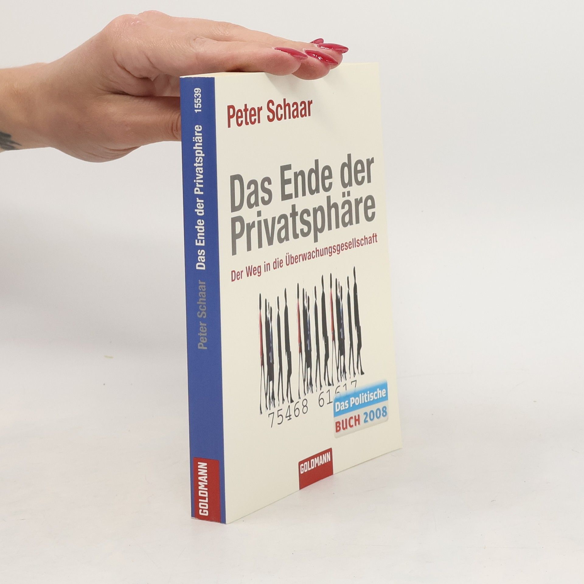Peter Schaar Das Ende der Privatsphäre