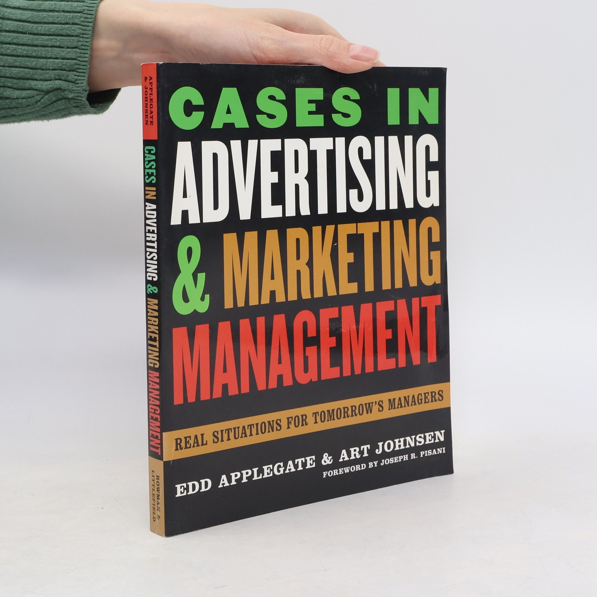 Art Johnsen Cases in Advertising and Marketing Management