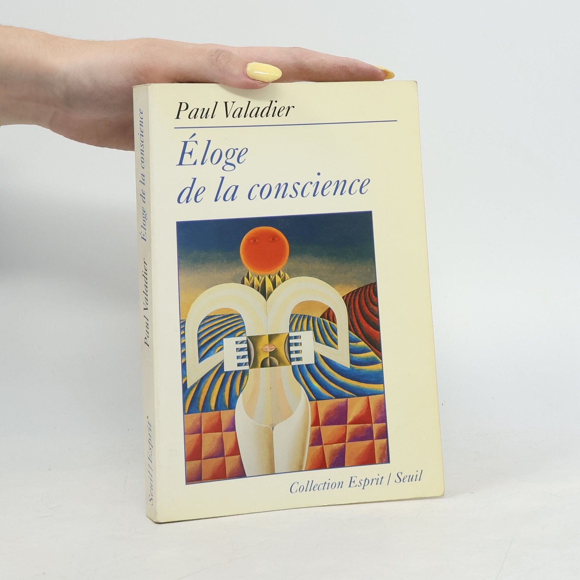 Paul Valadier Éloge de la conscience
