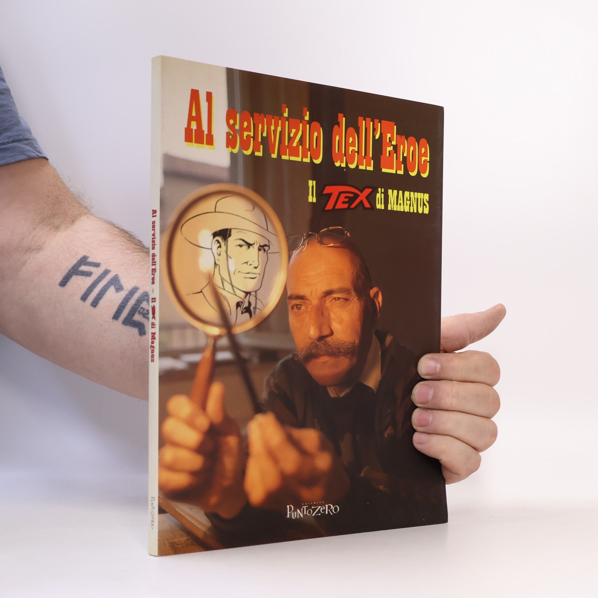 Al servizio dell'Eroe. Il Tex di Magnus