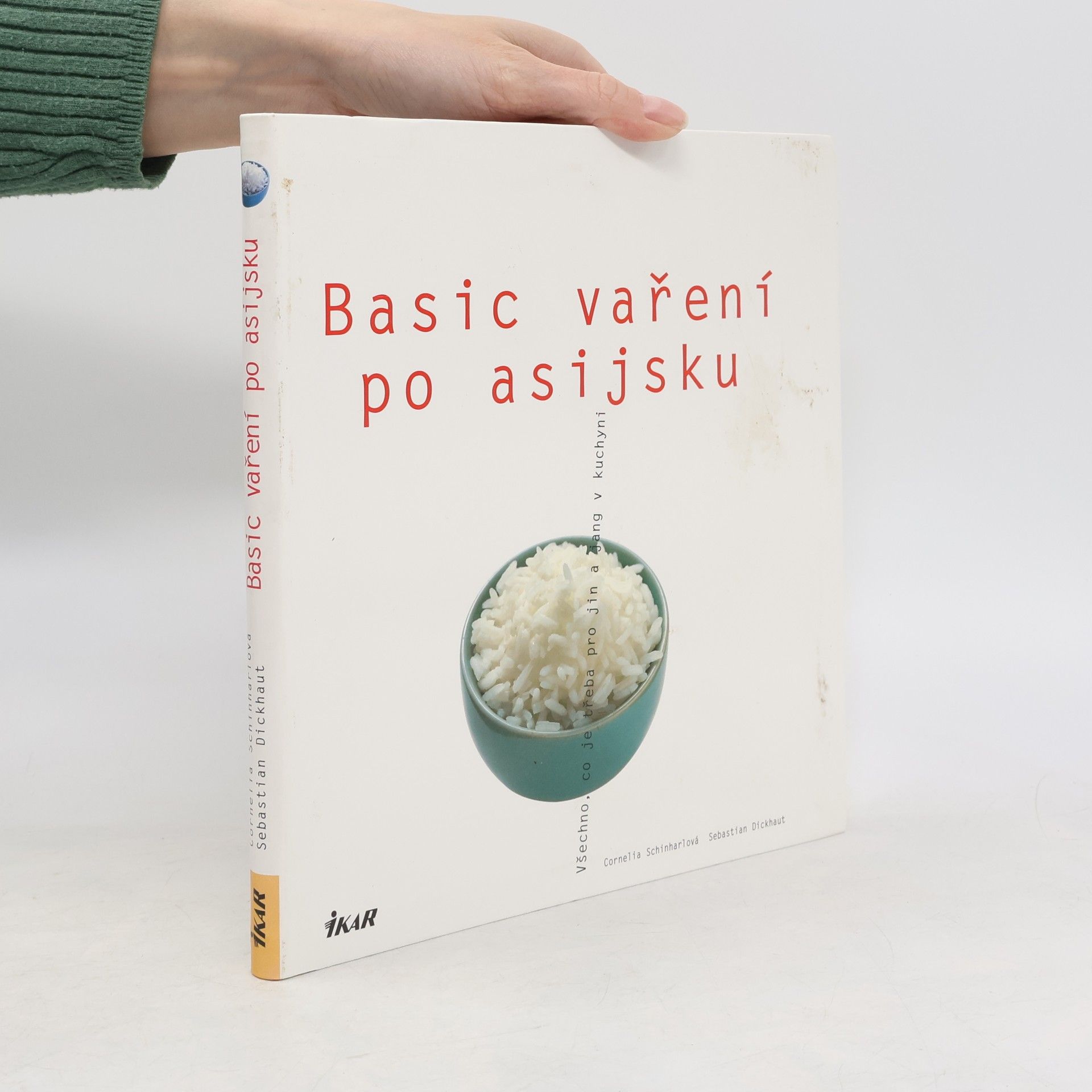 Cornelia Schinharl Basic vaření po asijsku