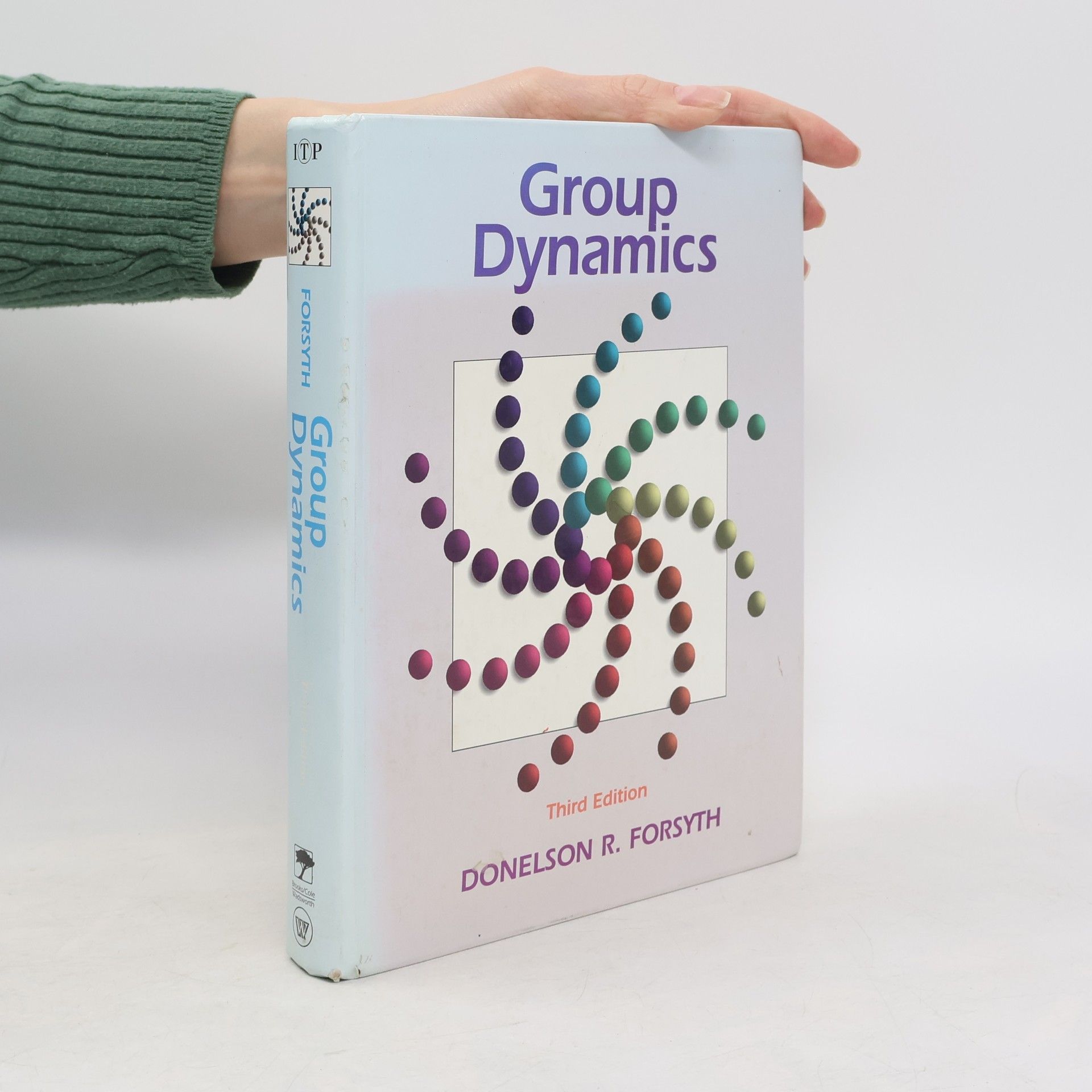 Donelson R. Forsyth Group Dynamics