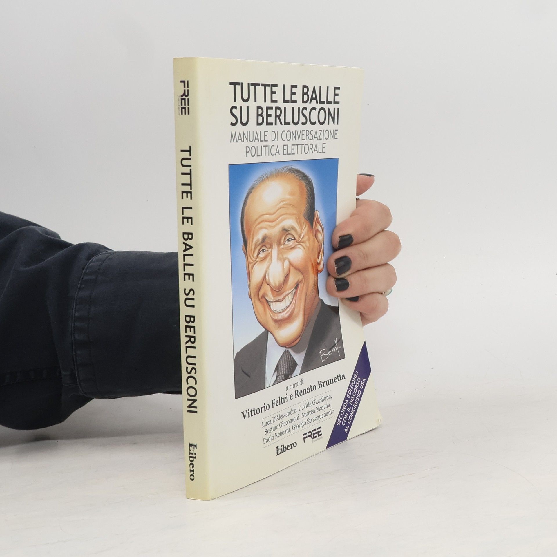 Tutte le balle su Berlusconi
