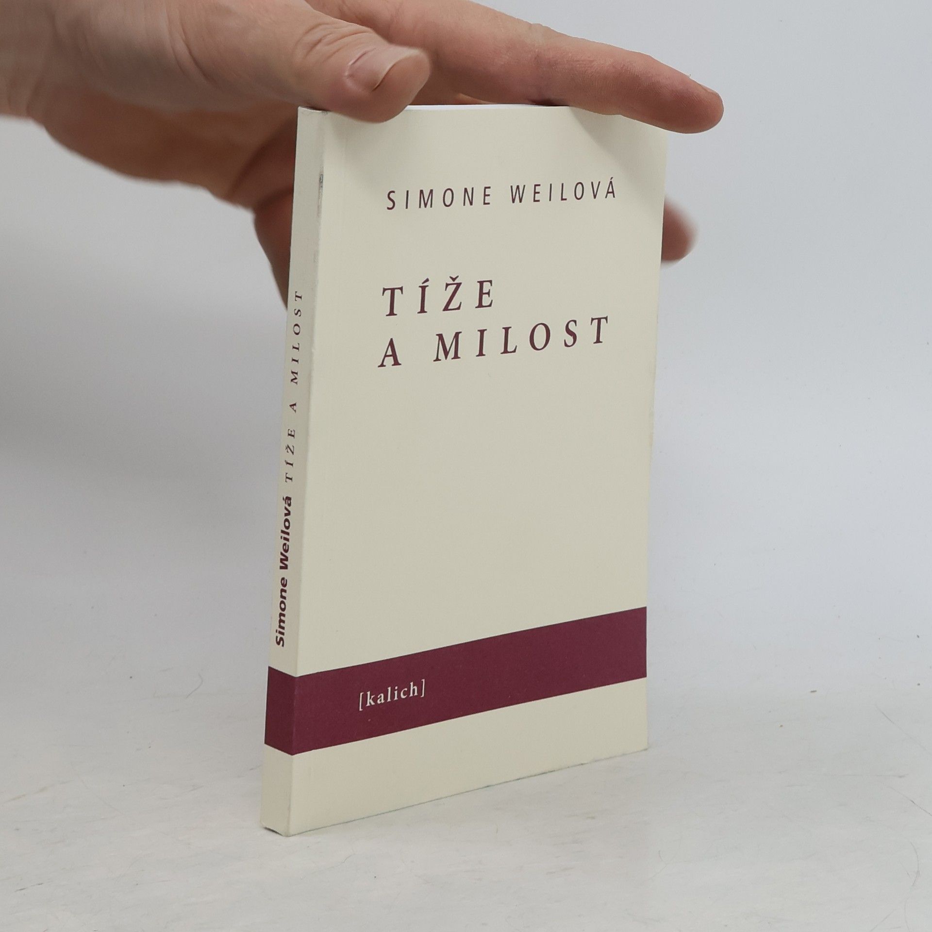 Simone Weil Tíže a milost