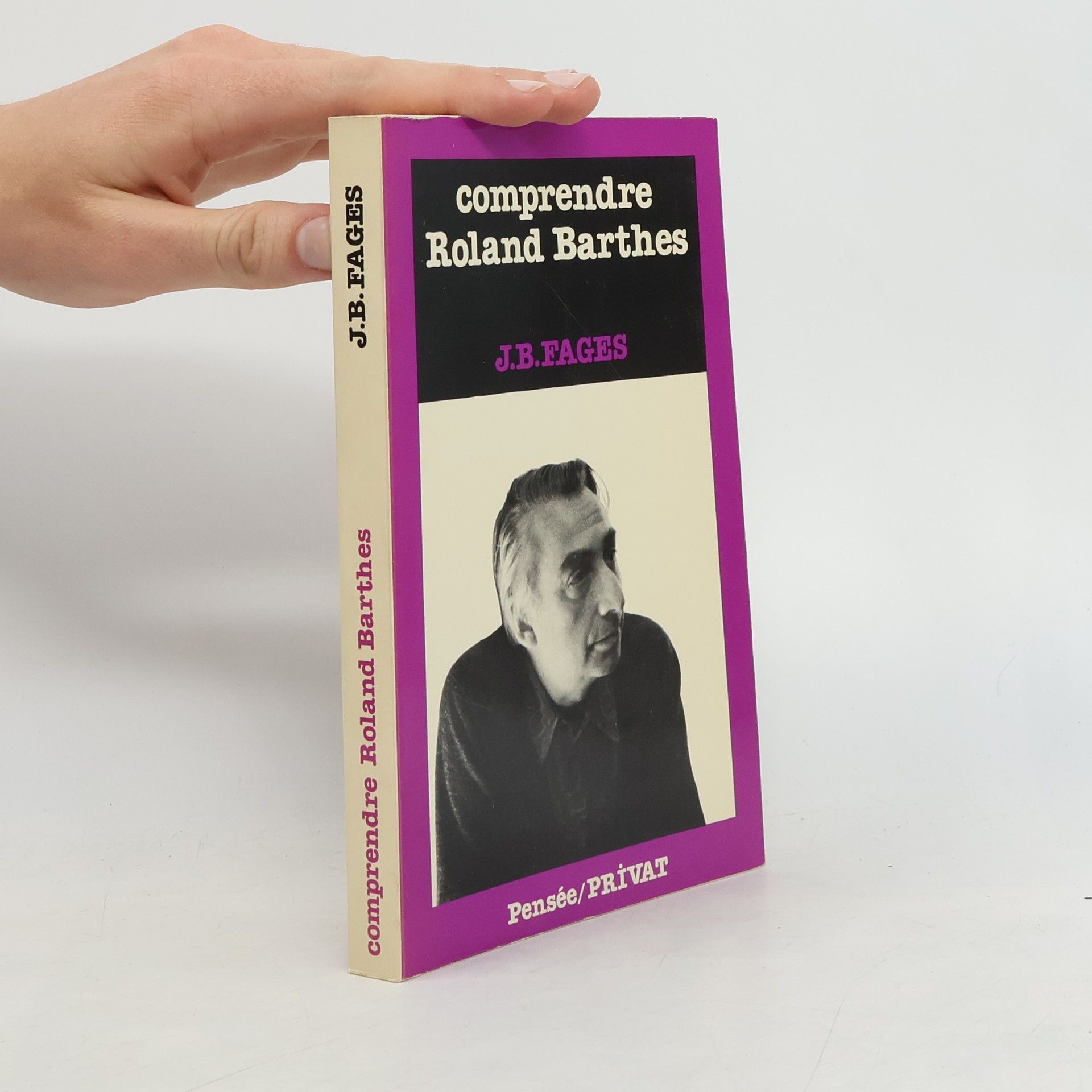 Jean Baptiste Fages Comprendre Roland Barthes