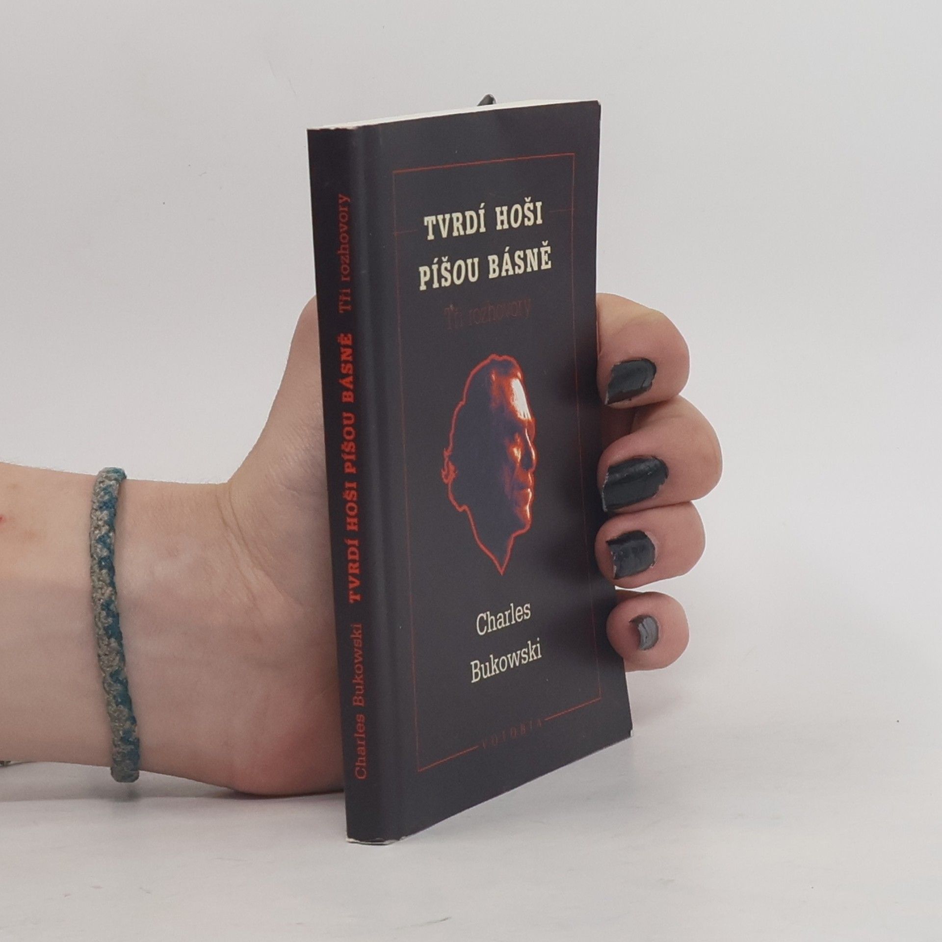 Charles Bukowski Tvrdí hoši píšou básně