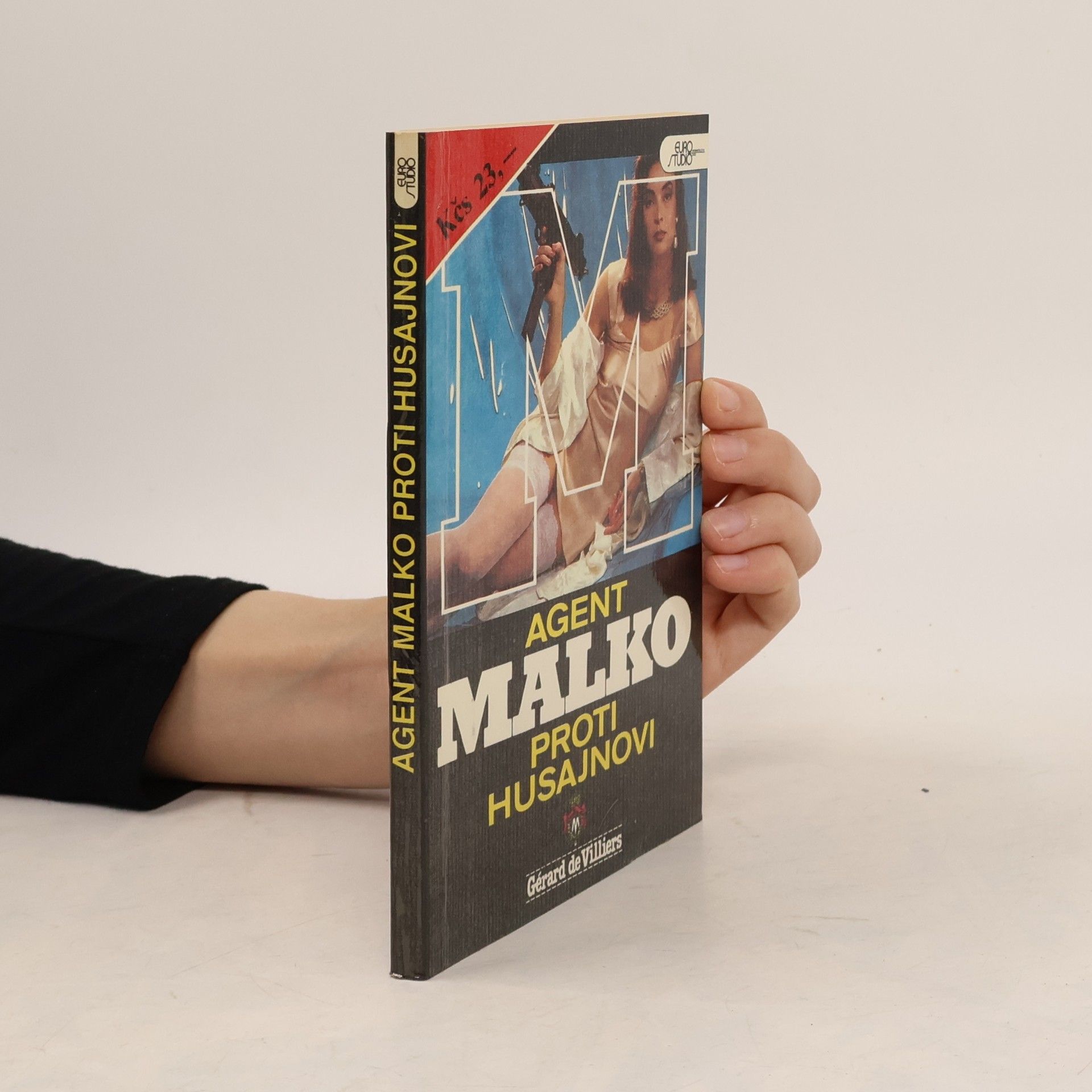Jiří Táborský Agent Malko proti Husajnovi