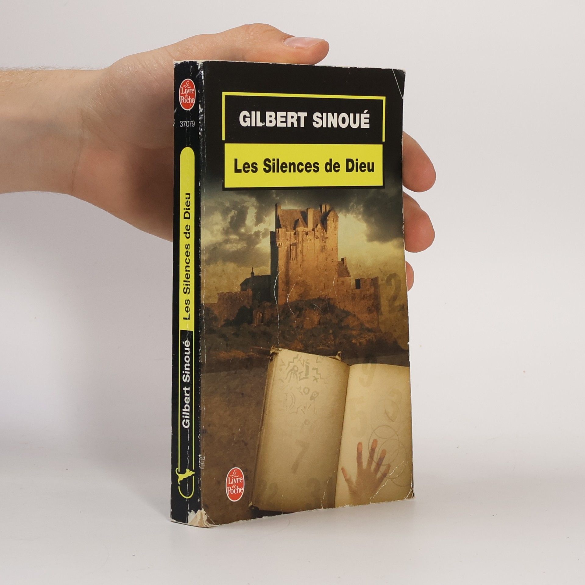 Gilbert Sinoué Le Livre de Poche: Les Silences de Dieu