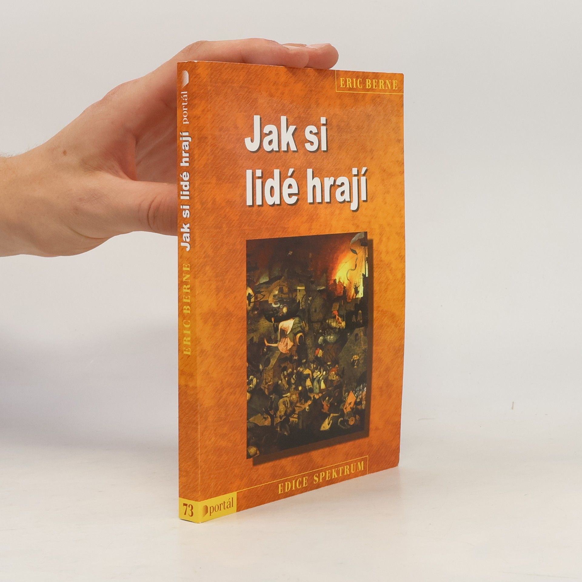 Eric Berne Jak si lidé hrají