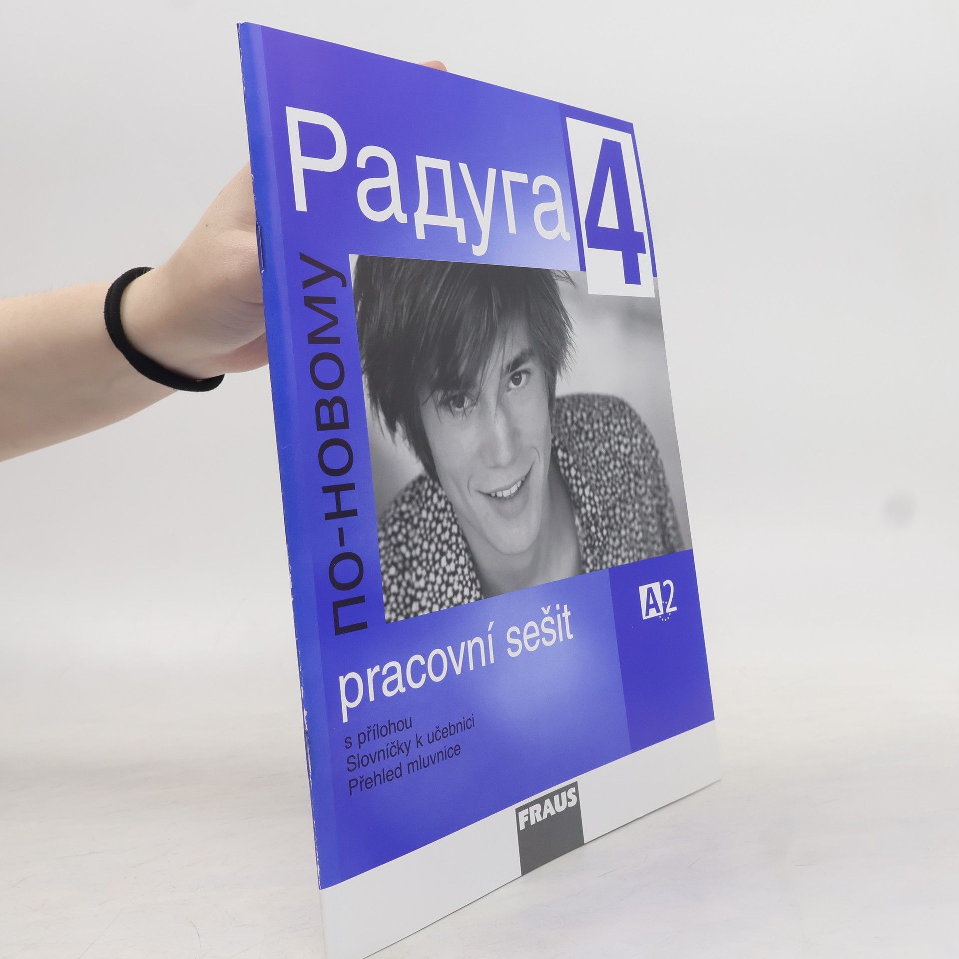 Autorenkollektiv Raduga po-novomu 4- Pracovní sešit