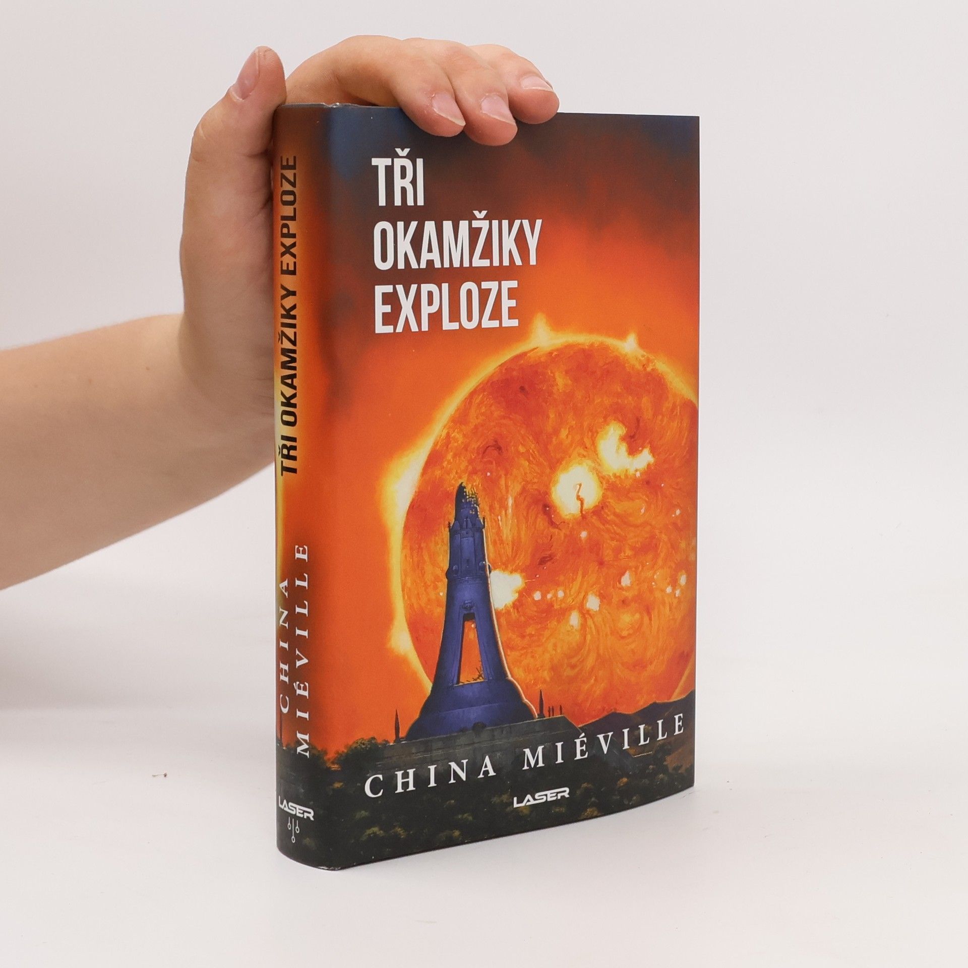 China Miéville Tři okamžiky exploze