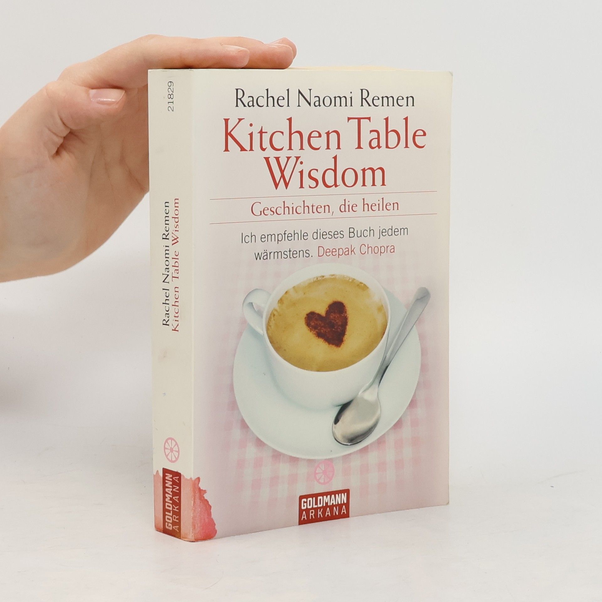 Rachel Naomi Remen Kitchen table wisdom