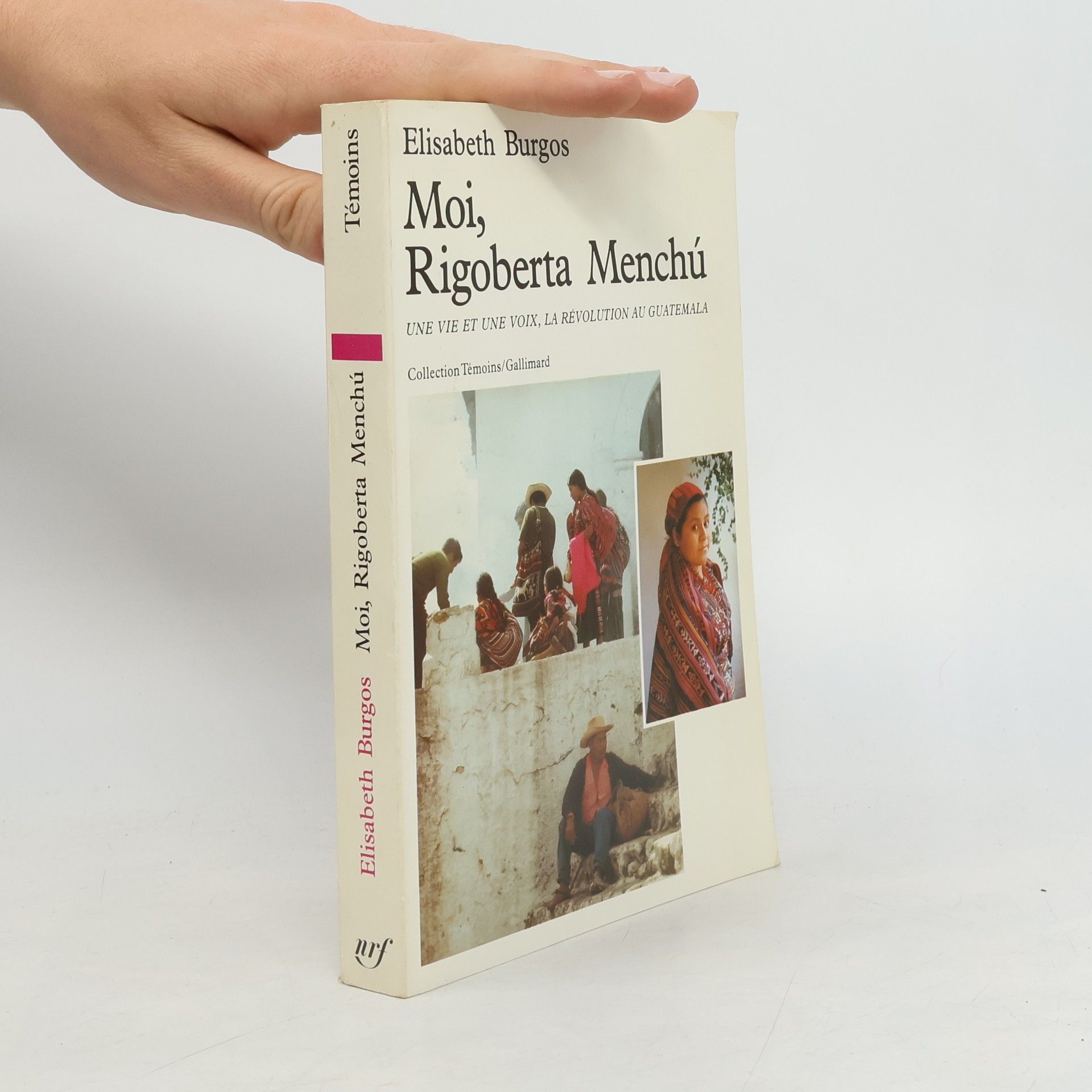 Elisabeth Burgos-Debray Moi, Rigoberta Menchú