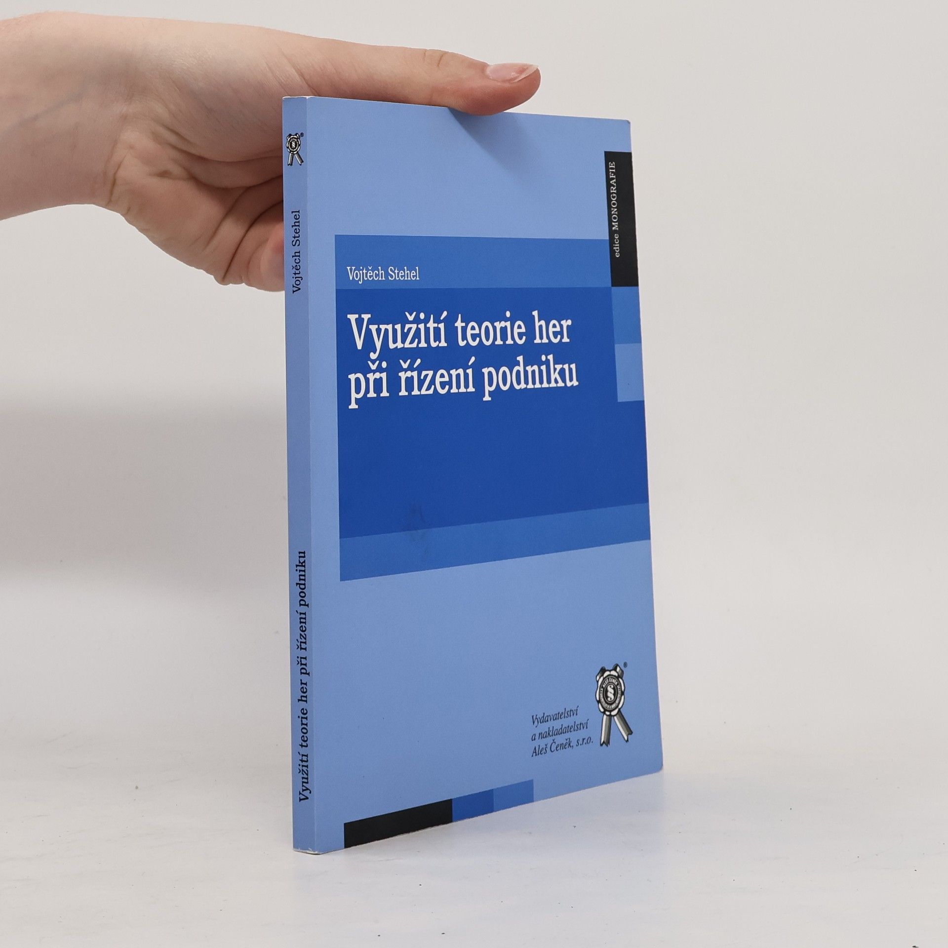 Edice Monografie: Využití teorie her při řízení podniku