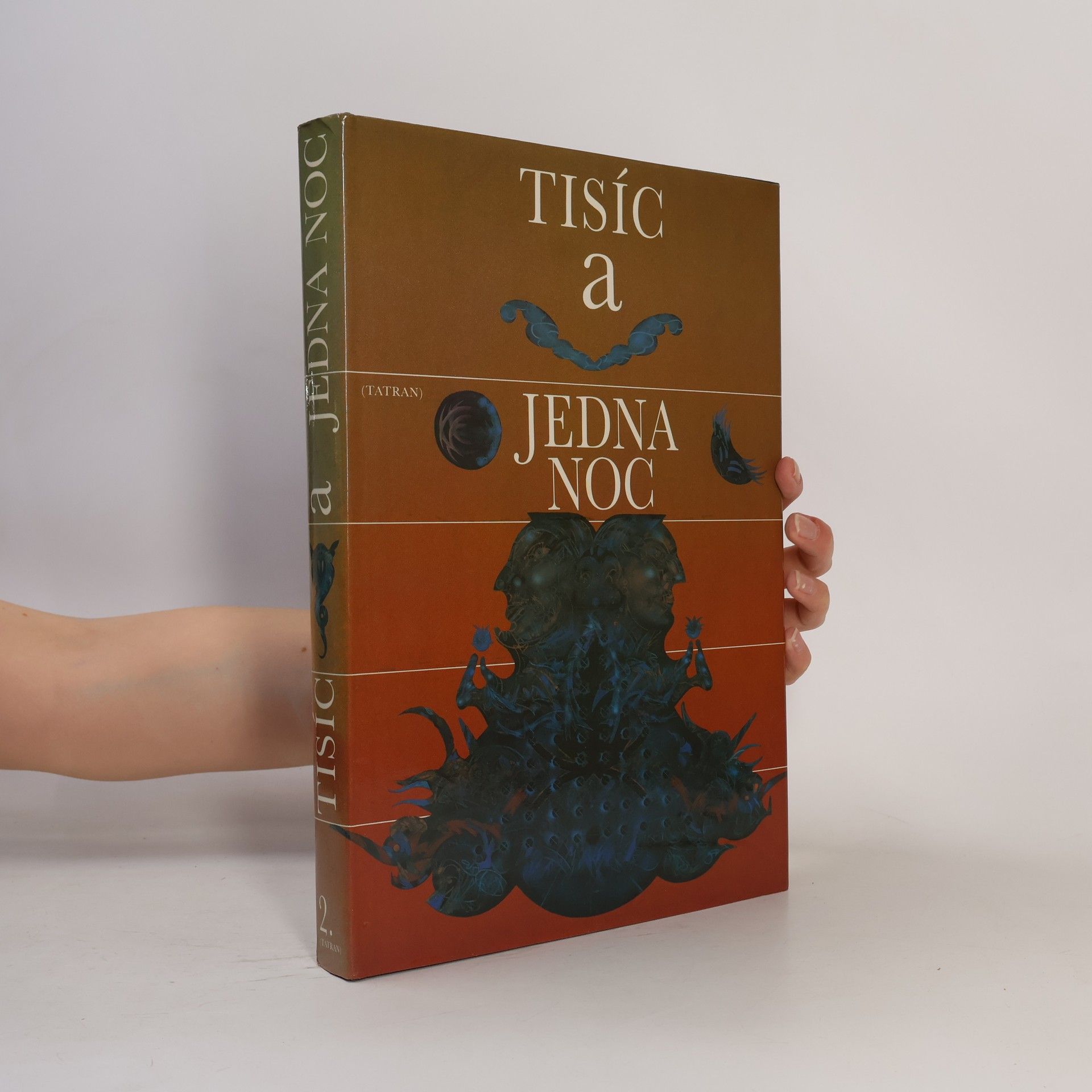 Kolektiv autorů Tisíc a jedna noc II.