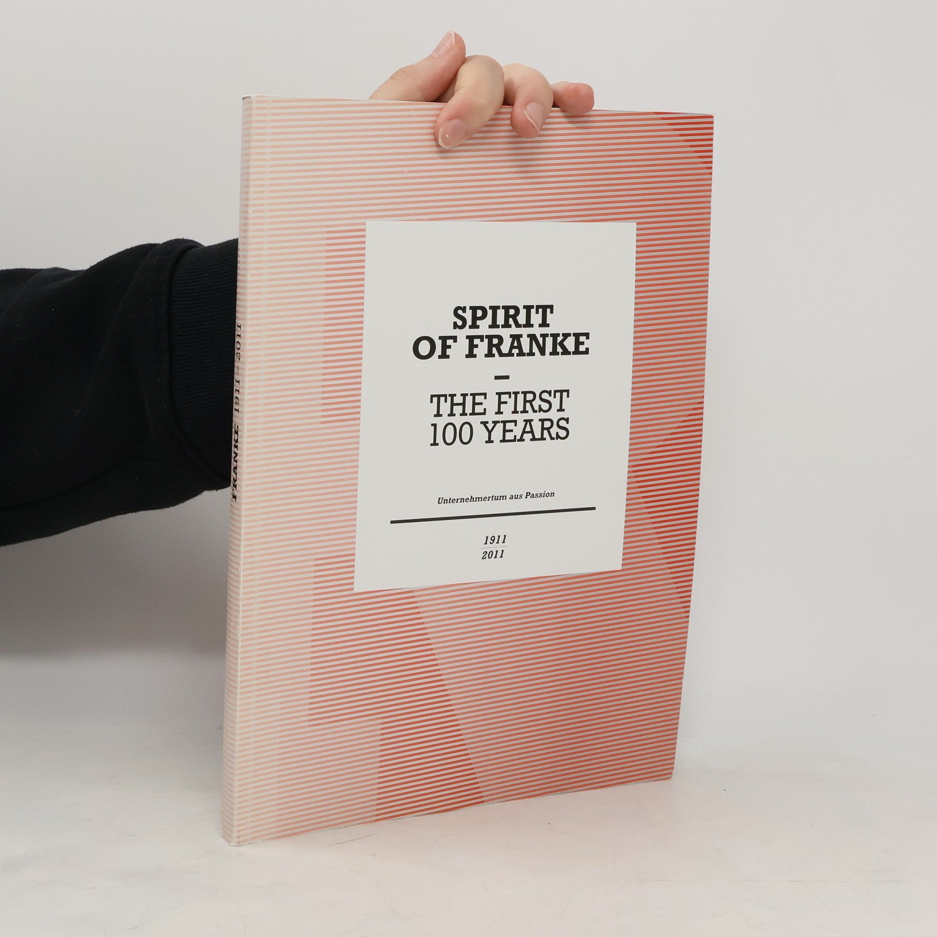 Autorenkollektiv Spirit of Franke. The First 100 Years