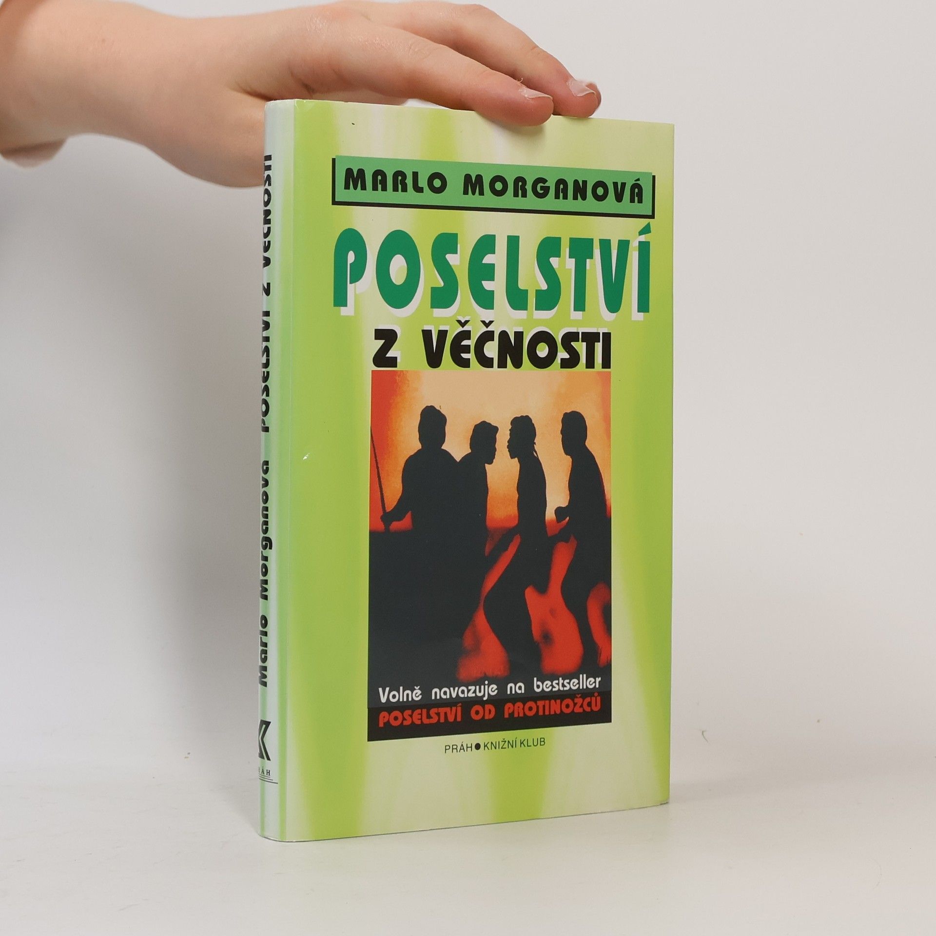 Marlo Morgan Poselství z Věčnosti