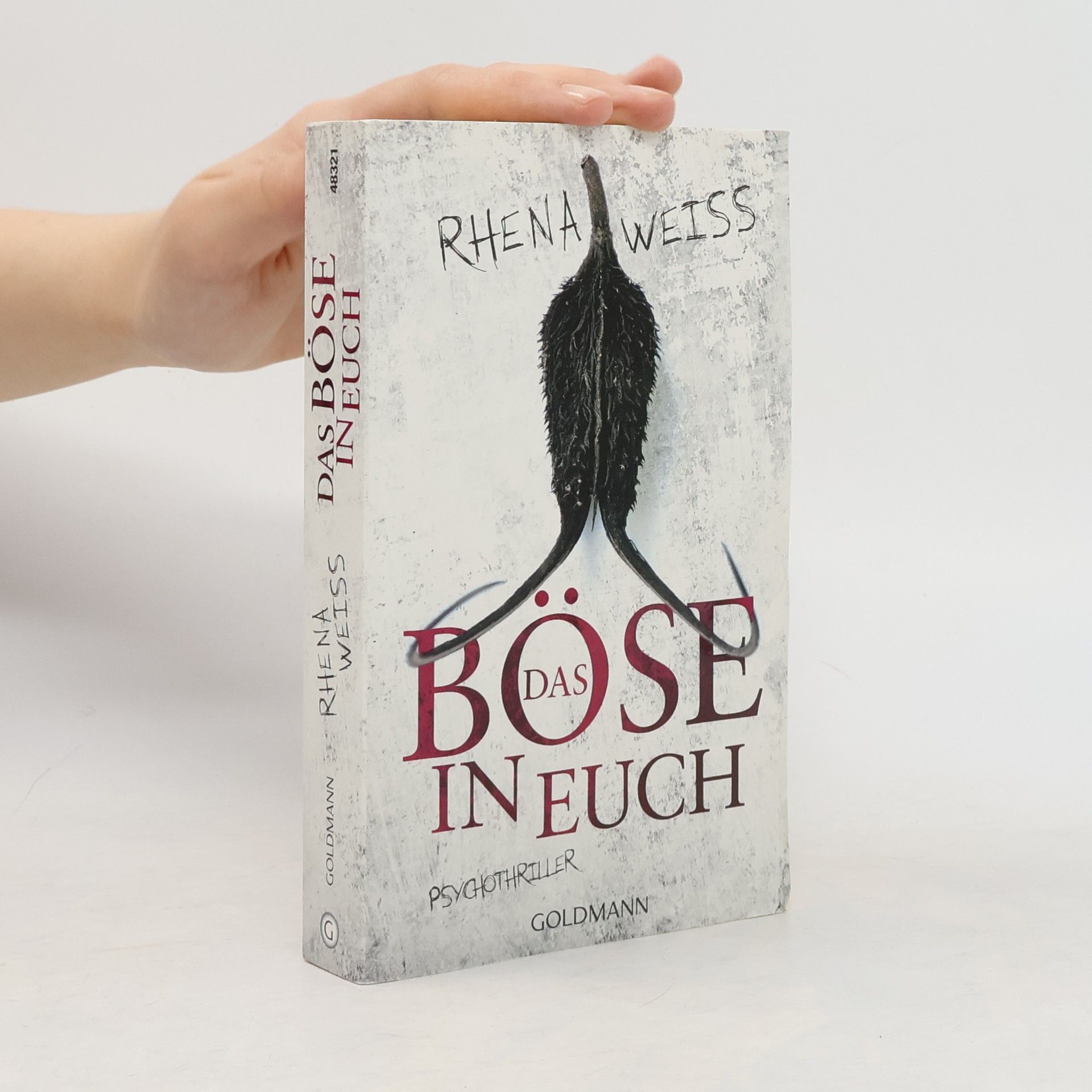 Rhena Weiss Das Böse in euch