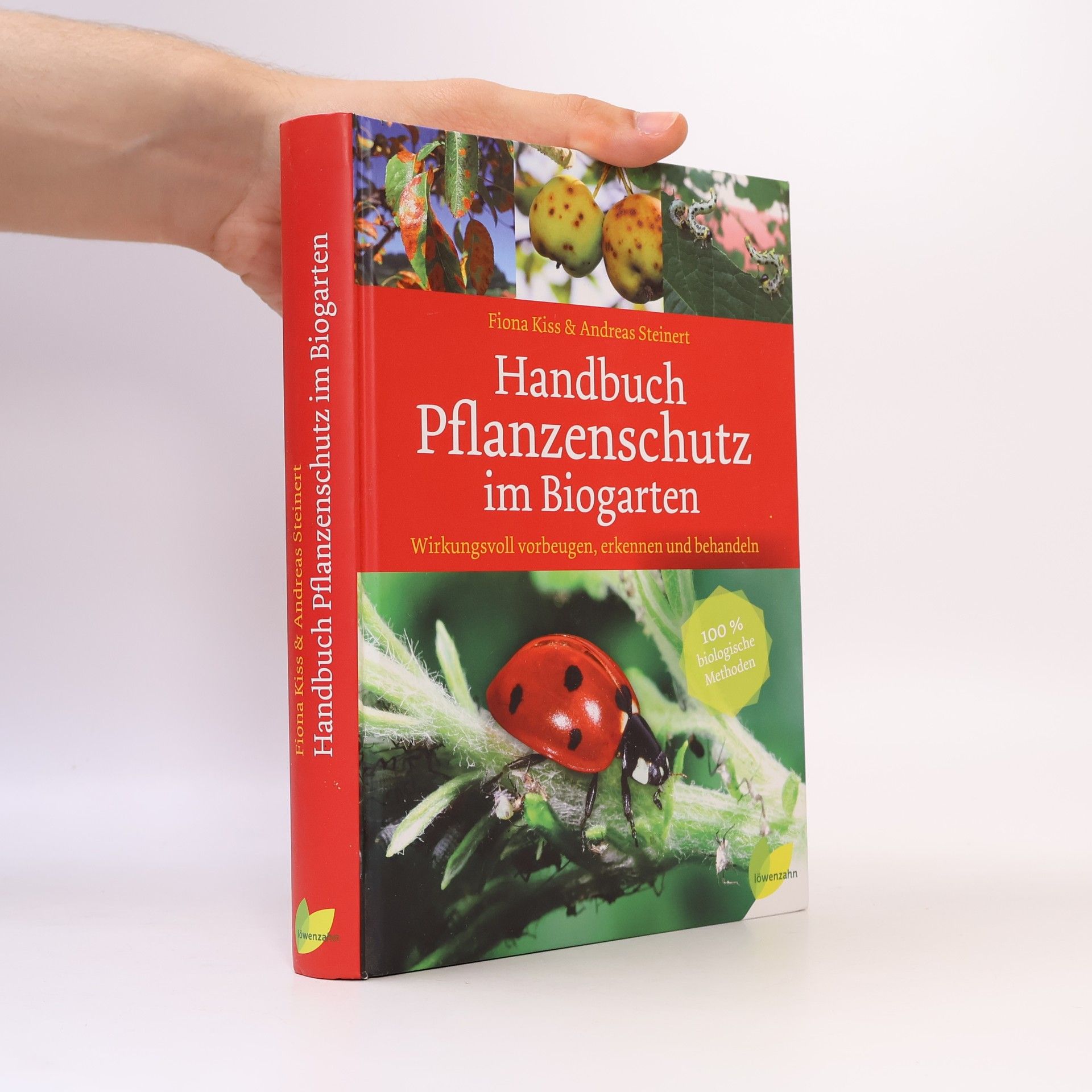 Andreas Steinert Handbuch Pflanzenschutz im Biogarten