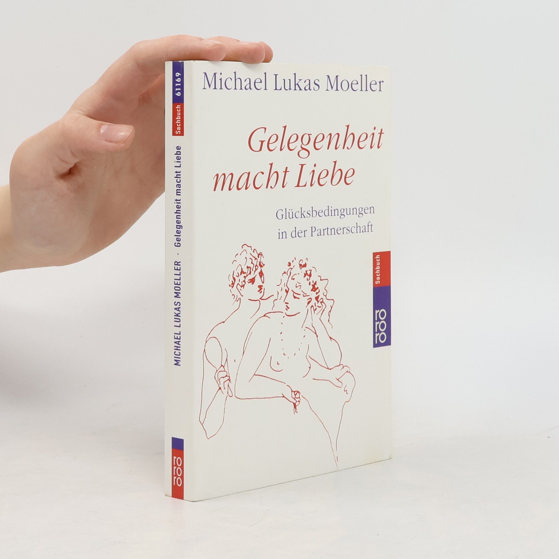 Michael Lukas Moeller Gelegenheit macht Liebe