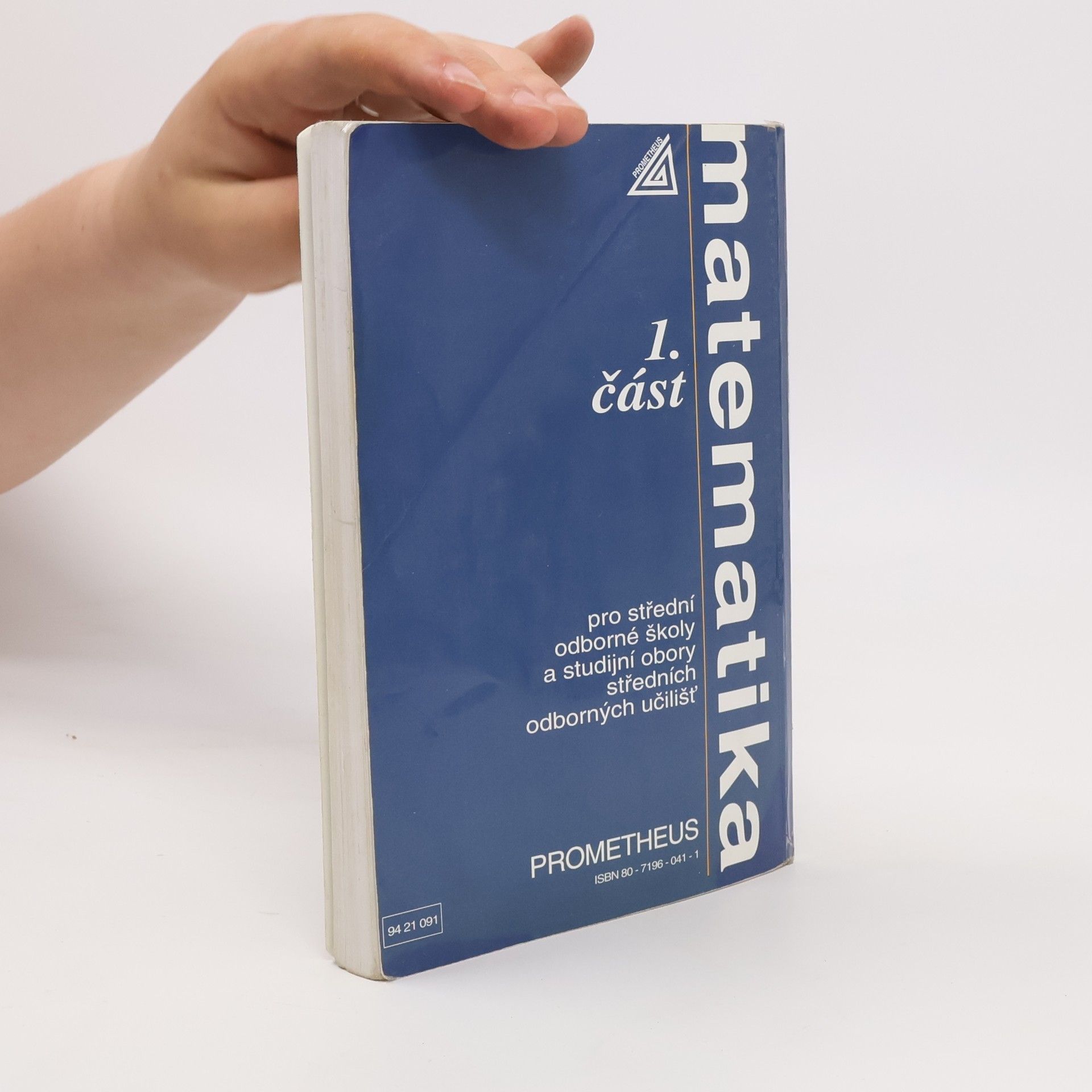Emil Calda Matematika pro střední odborné školy a studijní obory středních odborných učilišť 1. část