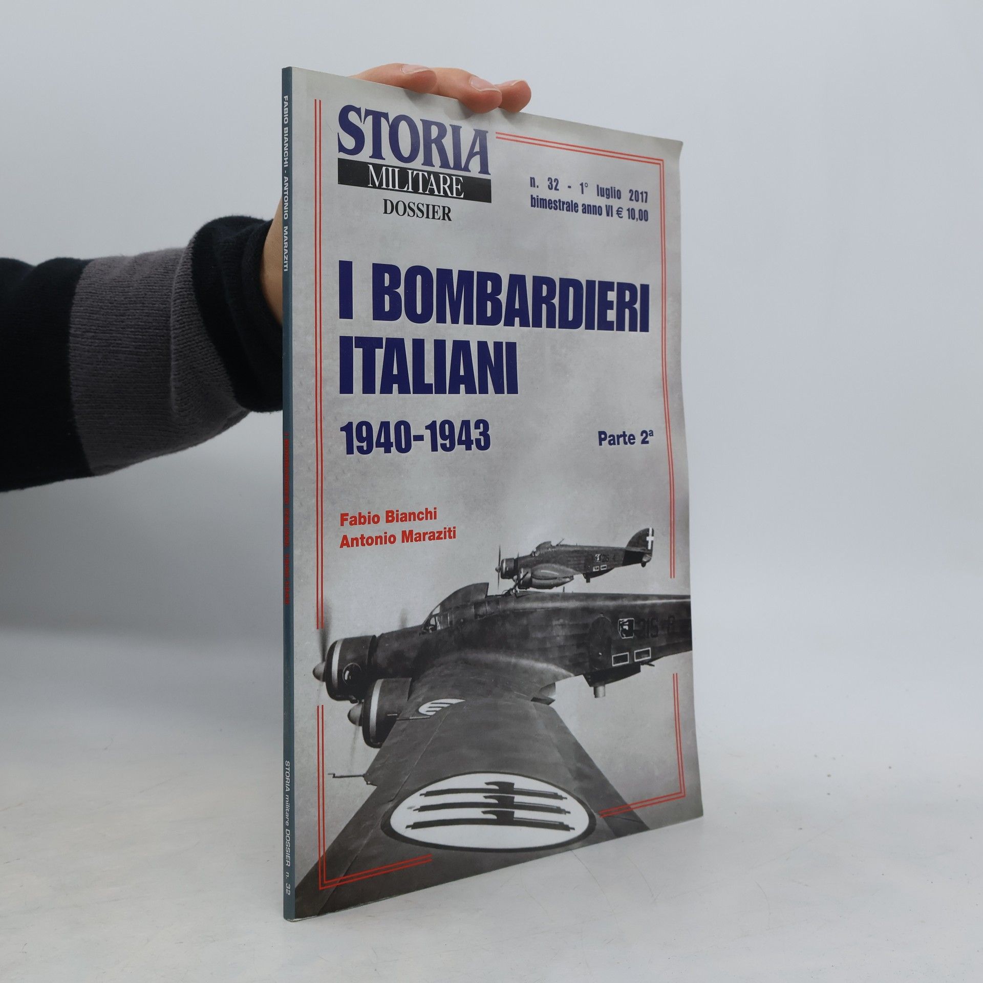 Antonio Maraziti Storia Militare Dossier n. 32. I Bombardieri Italiani 1940-1943