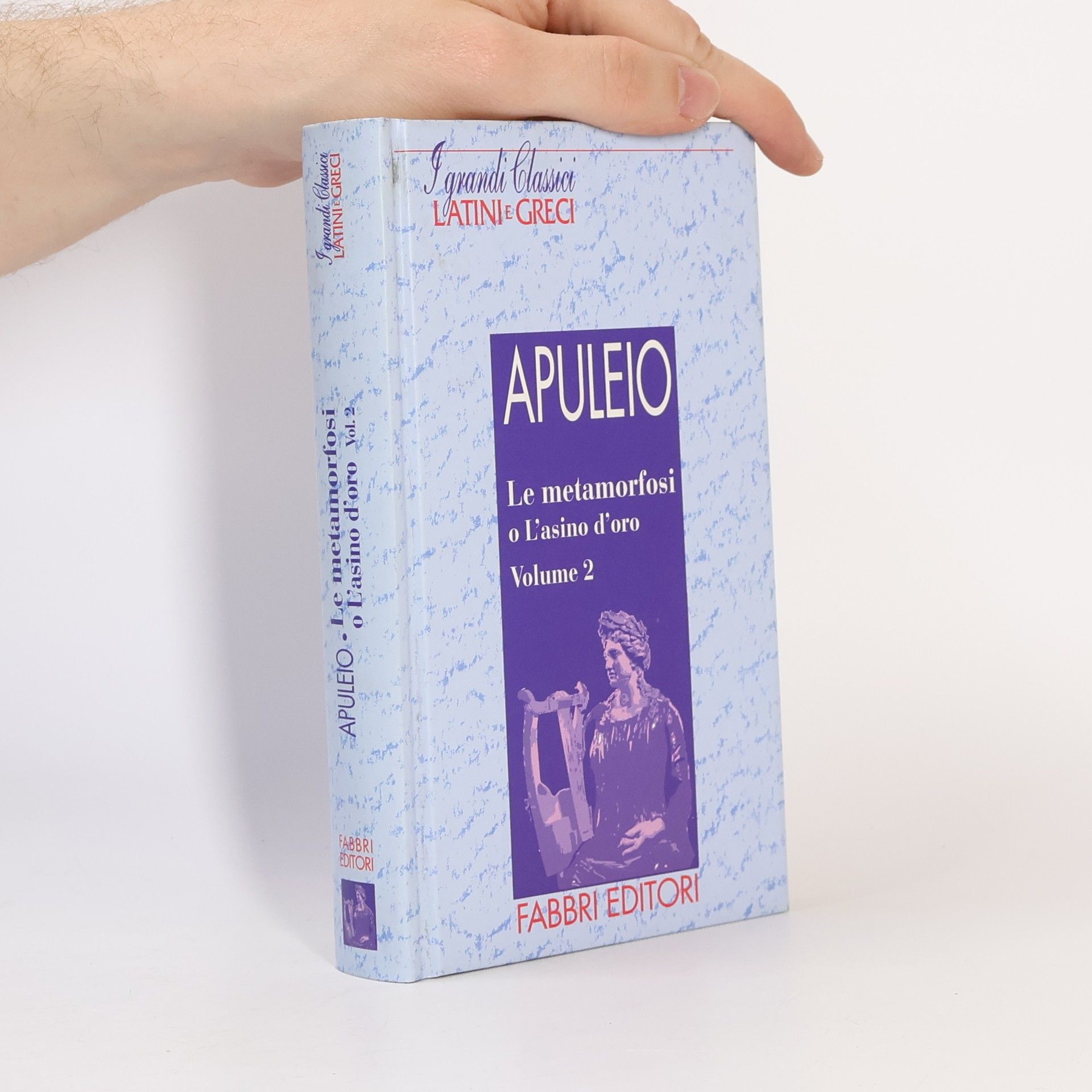 Apuleio Le metamorfosi o L'asino d'oro 2