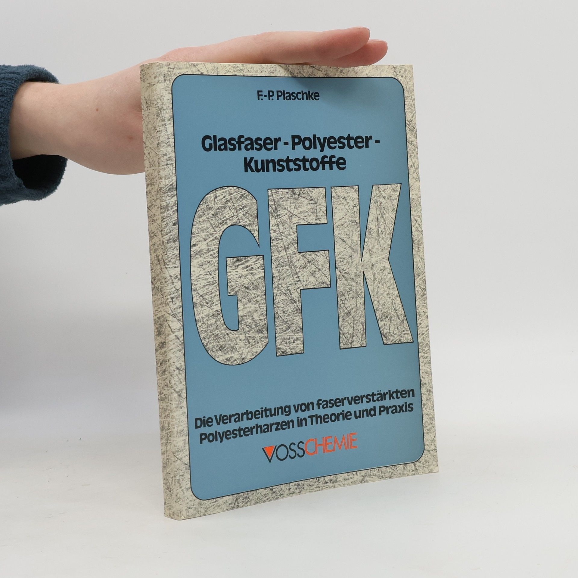 F. P. Plaschke Glasfaser-Polyester-Kunststoffe