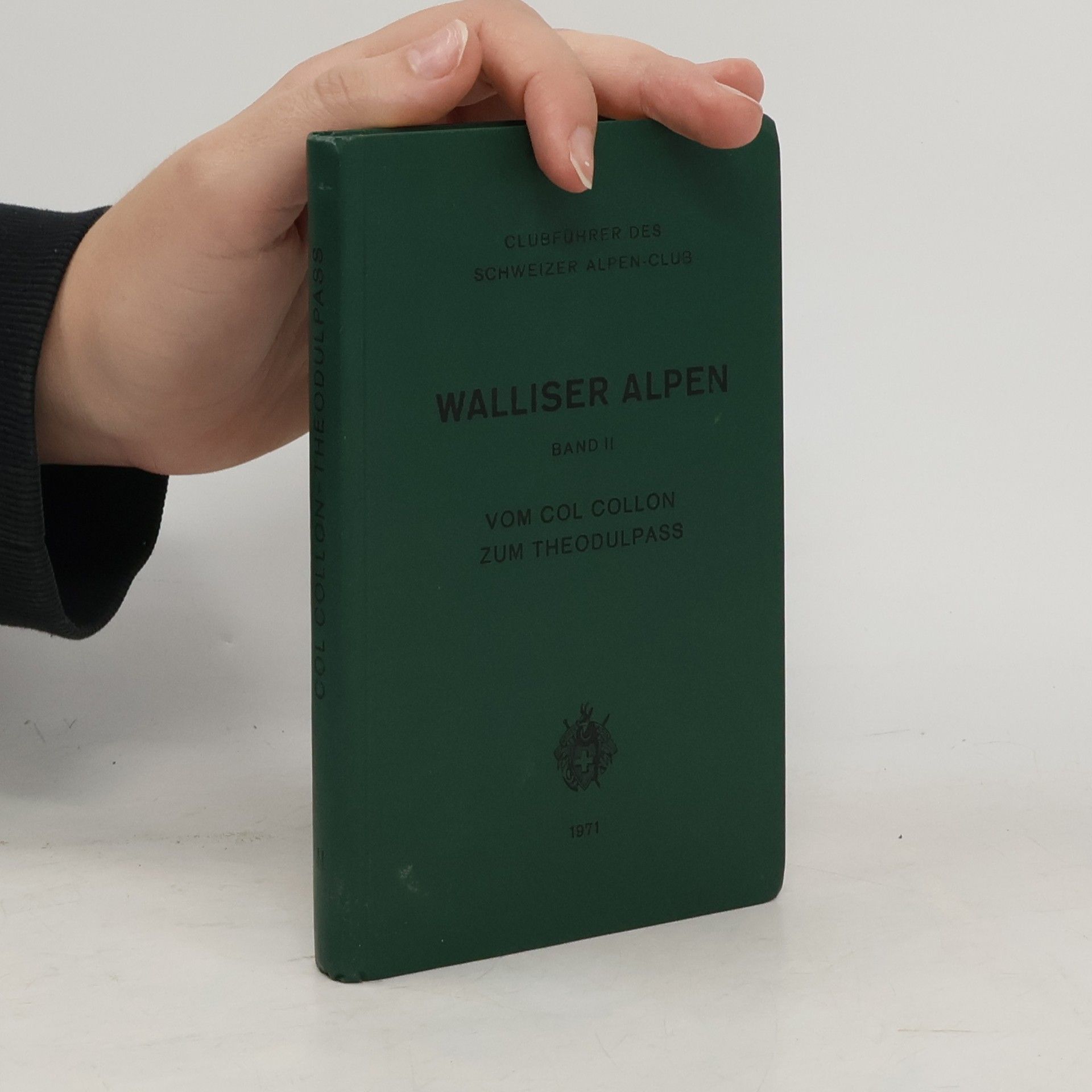 Autorenkollektiv Walliser Alpen. Band II