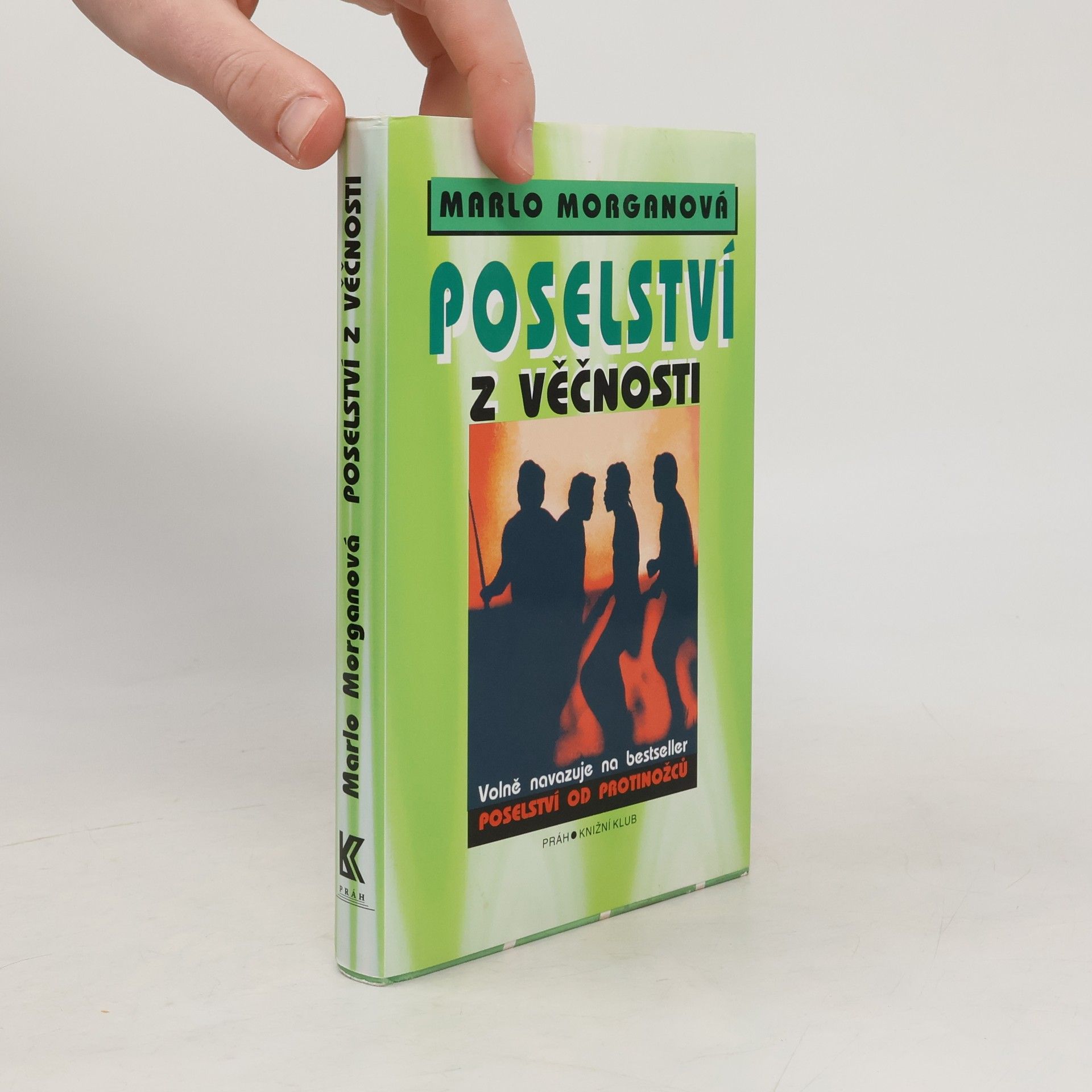 Marlo Morgan Poselství z Věčnosti