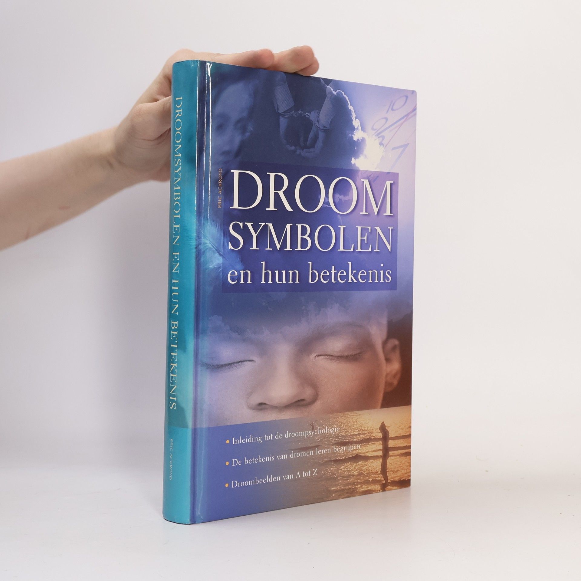 Kolektiv autorů Droom Symbolen en hun betekenis