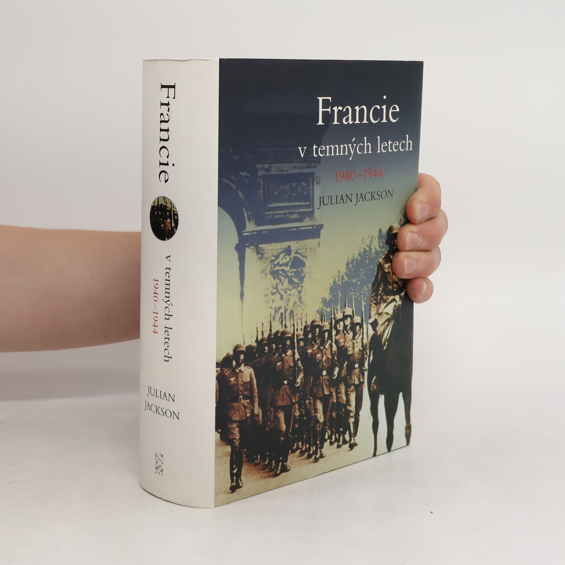 Julian T. Jackson Francie v temných letech 1940-1944