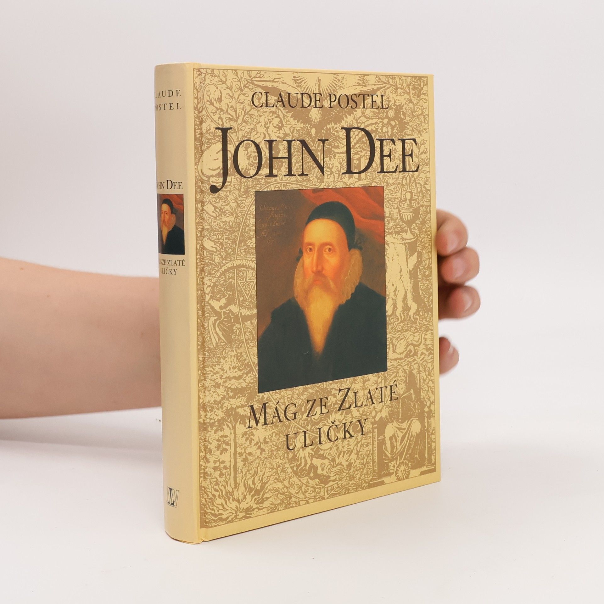 Claude Postel John Dee: Mág ze Zlaté uličky
