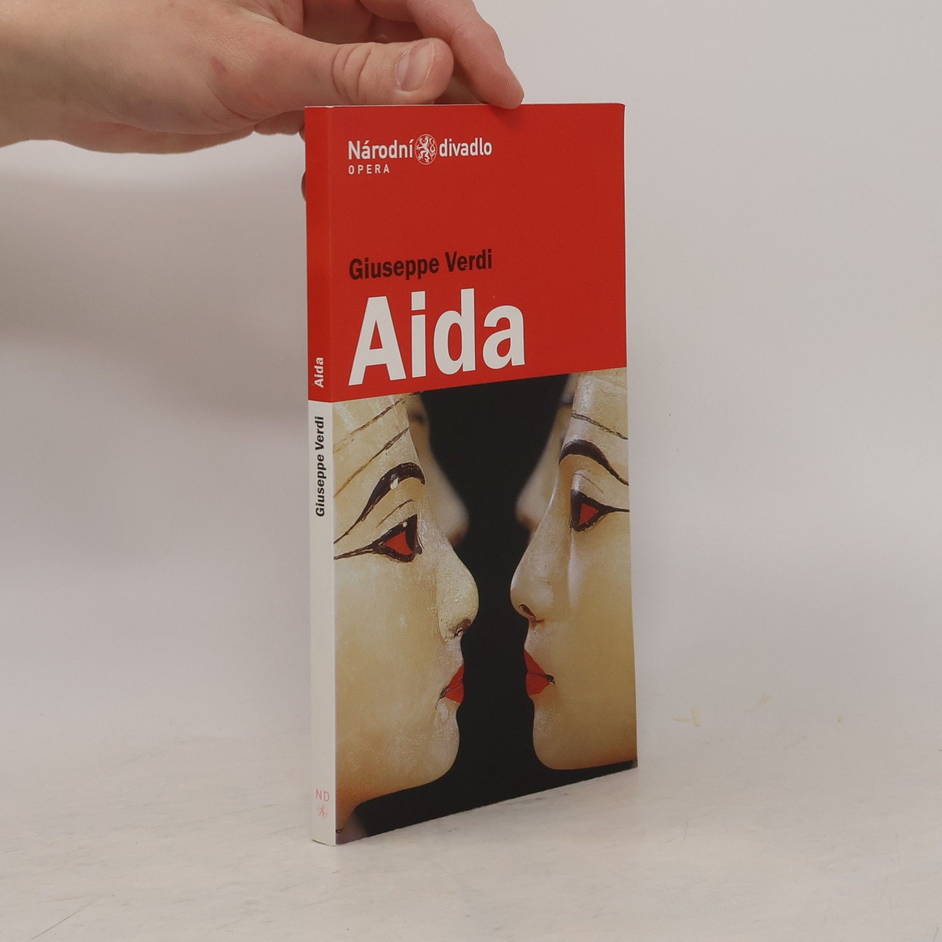 Aida : opera o čtyřech jednáních z let 1870-1871