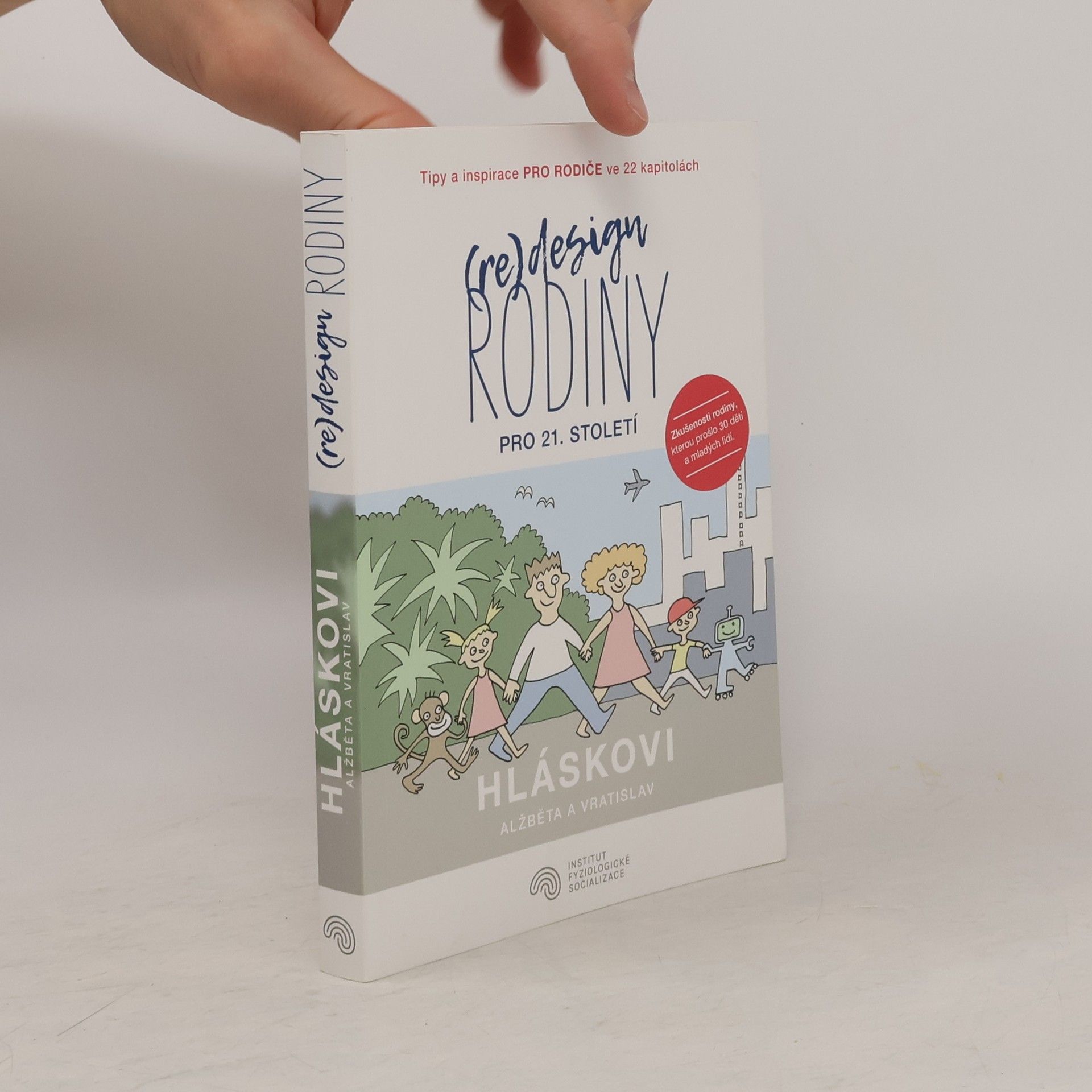 Alžběta Hlásková (Re)design rodiny pro 21. století