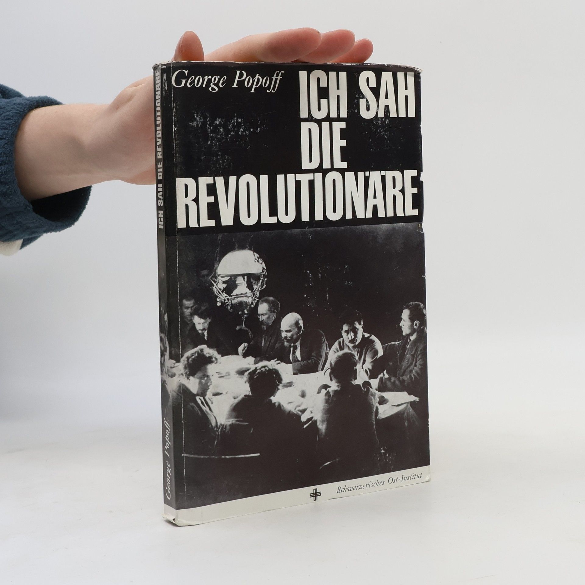 George Popoff Ich sah die Revolutionäre