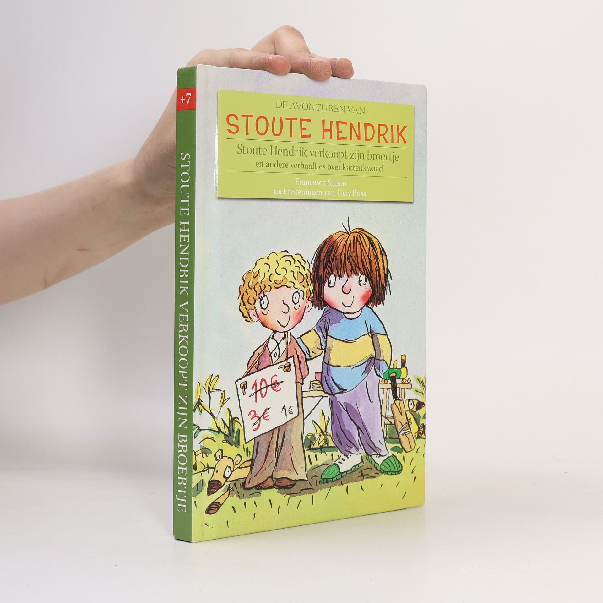 Kolektiv autorů Stoute Hendrik verkoopt zijn broertje en andere verhaaltjes over kattenkwaad