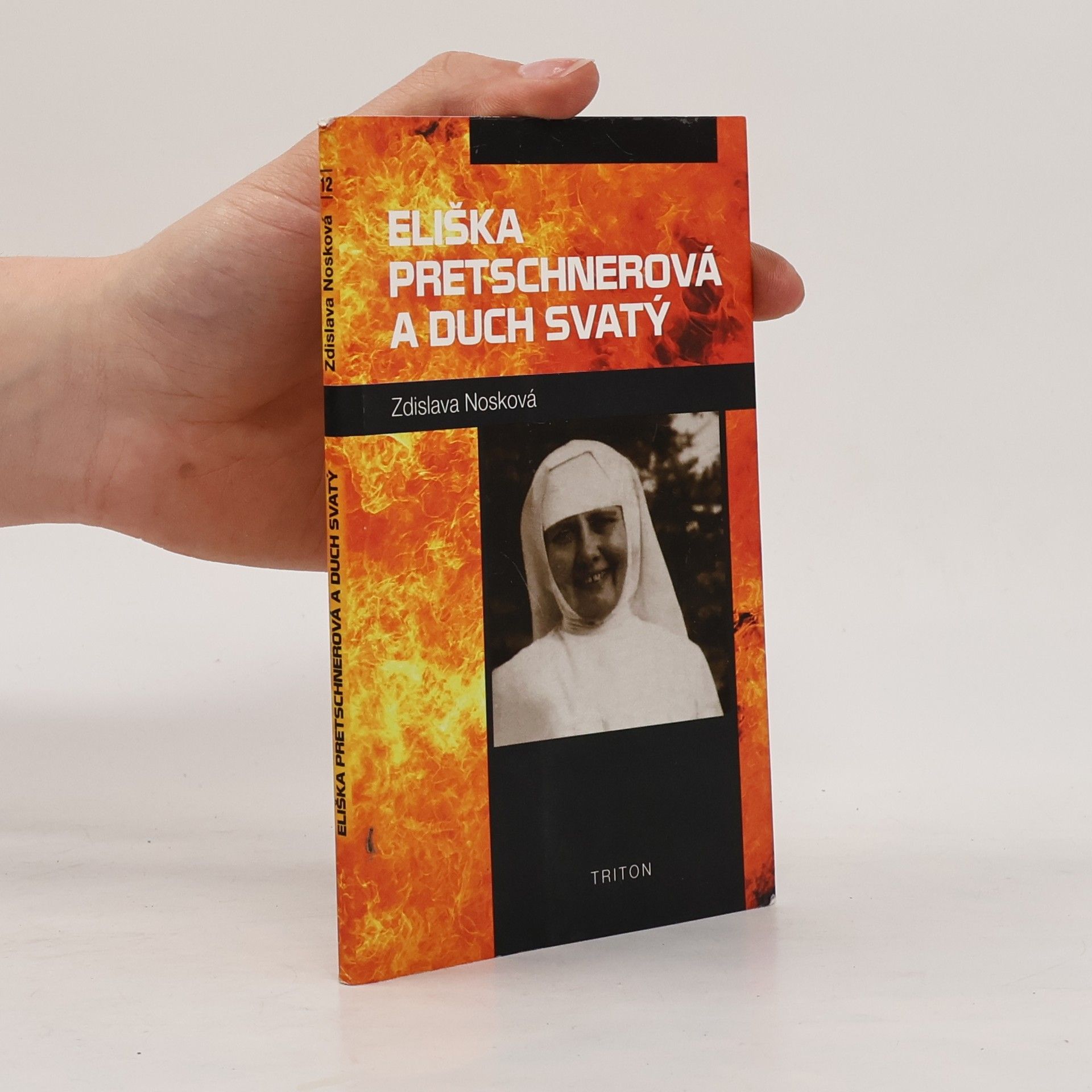 Zdislava Nosková Eliška Pretschnerová a Duch Svatý